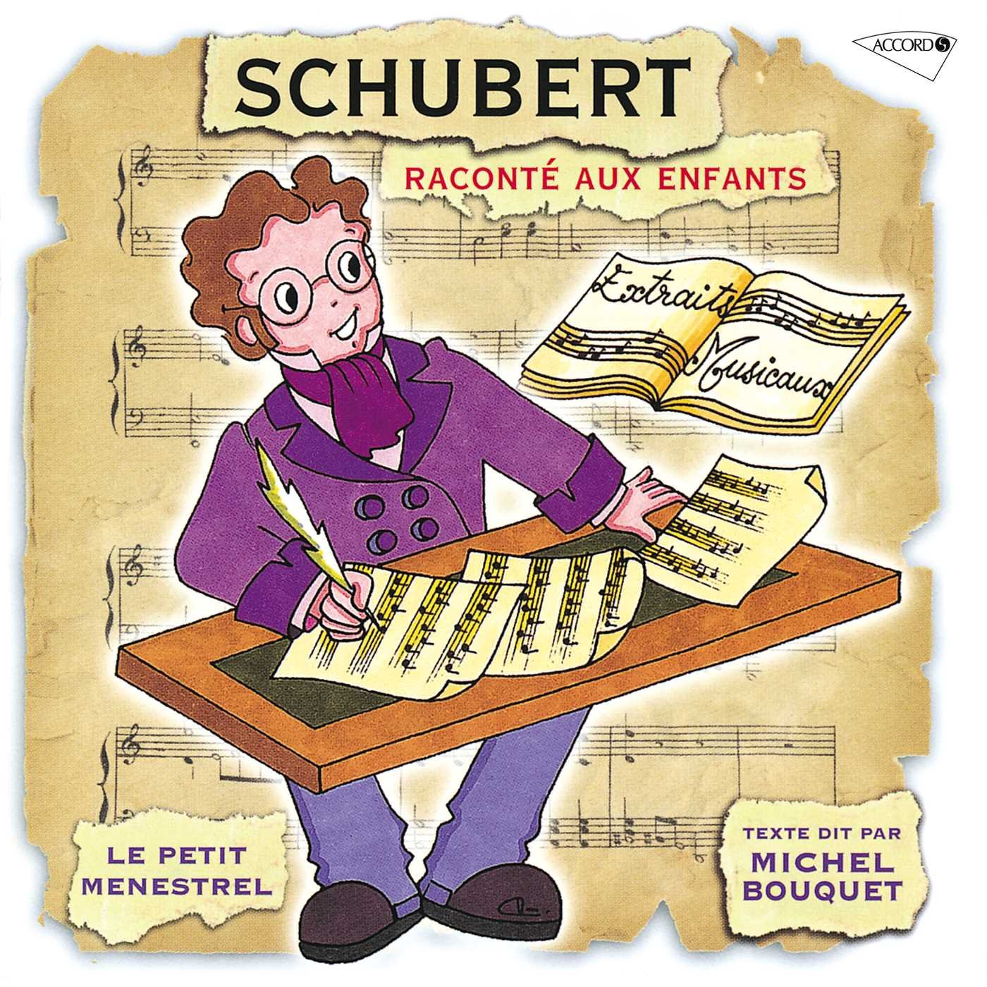 Schubert: Raconte Aux Enfants [Audio CD] Michel Bouquet