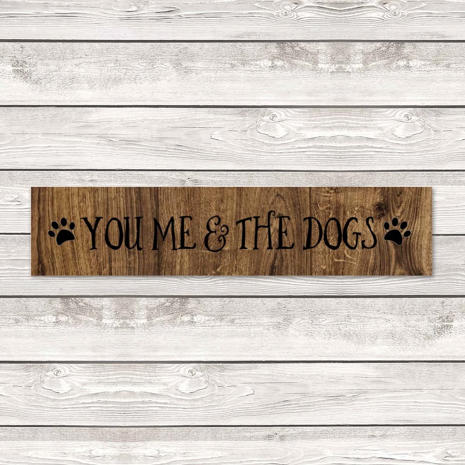 You Me & The Dogs // Cartello in legno // Decorazioni per la
