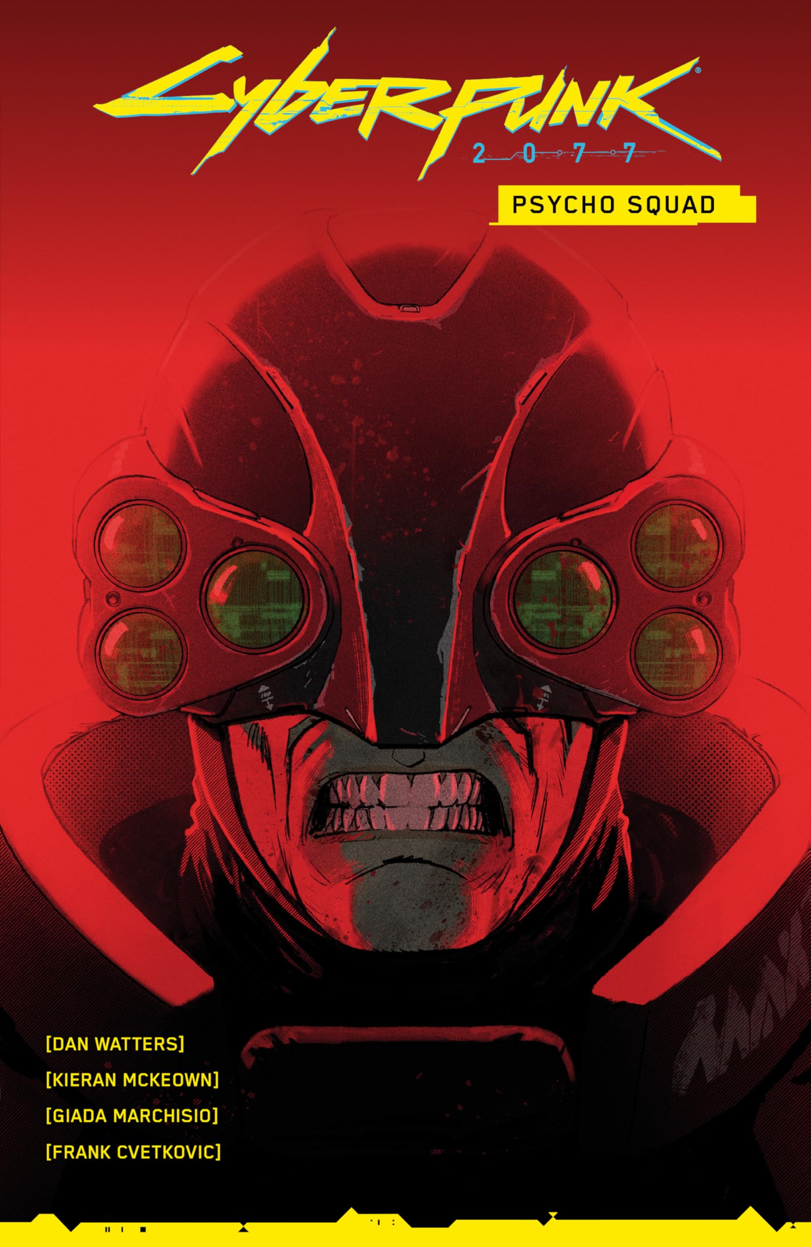 Cyberpunk 2077: Psycho Squad