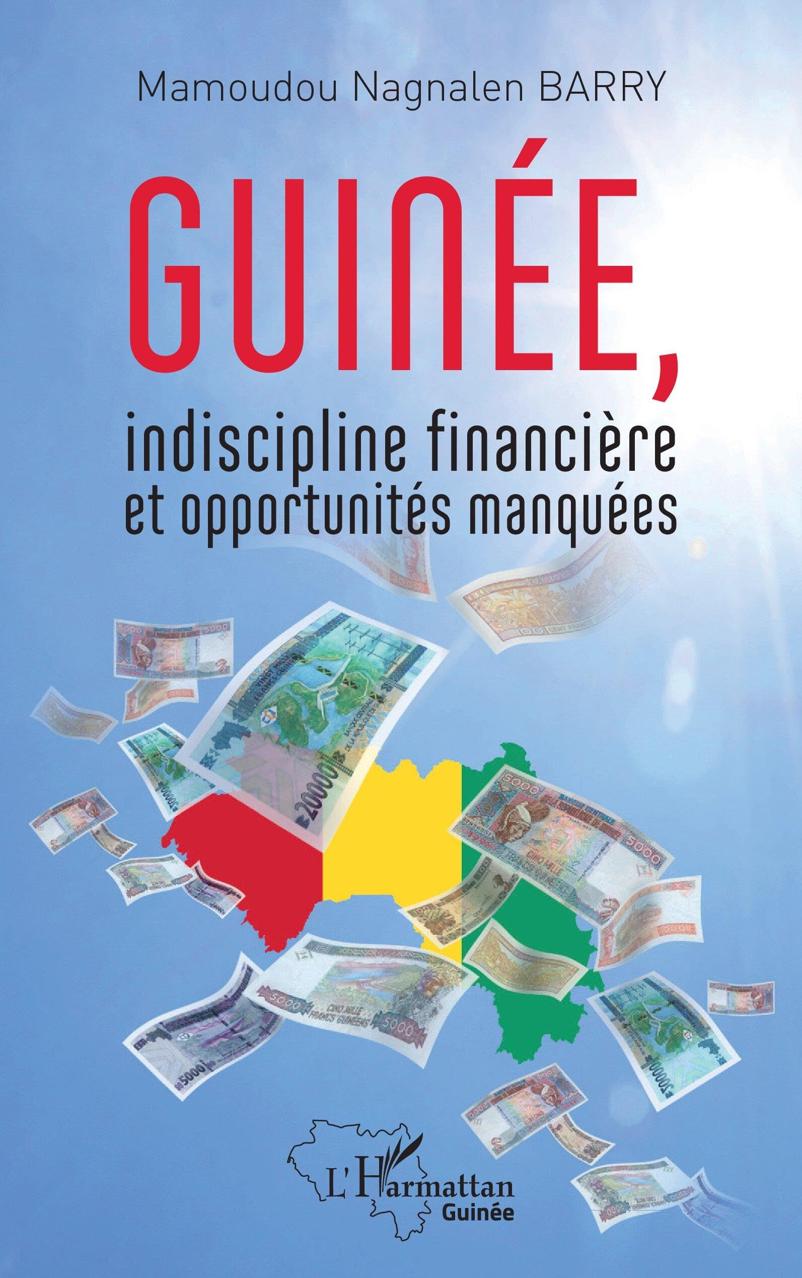 Guinée, indiscipline financière et opportunités manquées (Harmattan Guinée)