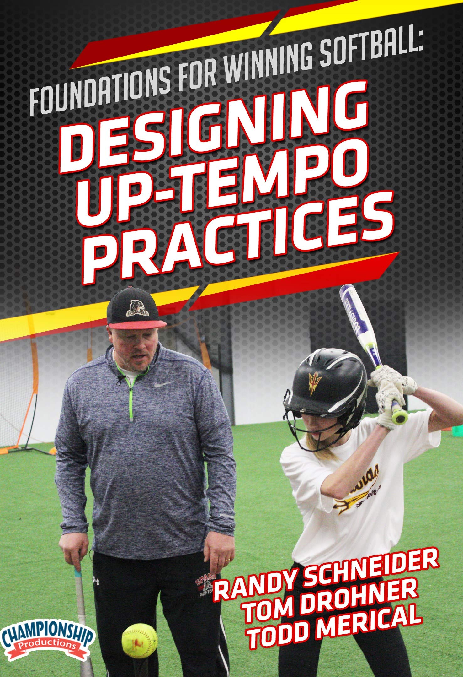 Foundations for Winning Softball Designing Up-Tempo Practices