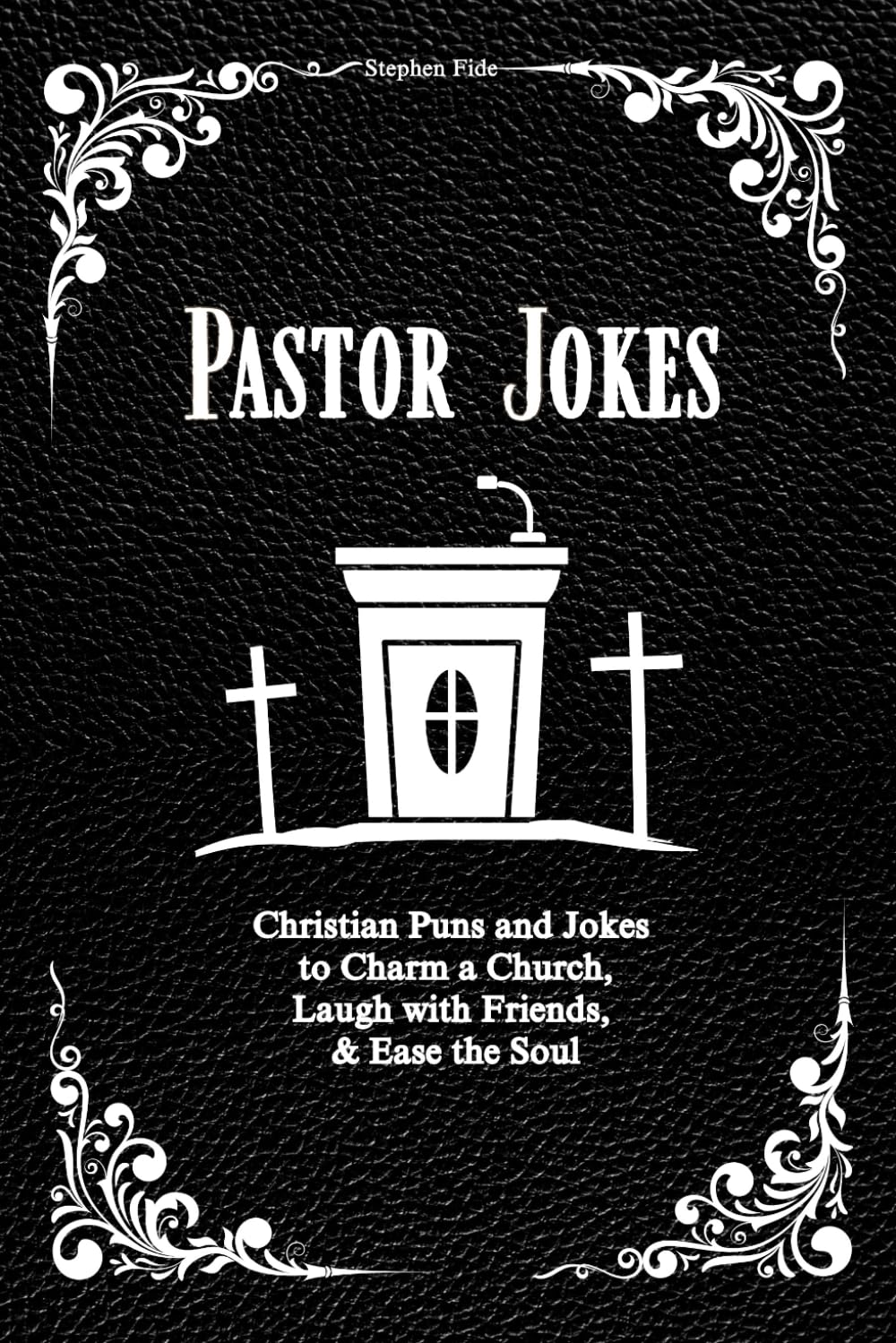 Pastor Jokes Christian Puns and Jokes to Charm a Church, Laugh with(01)