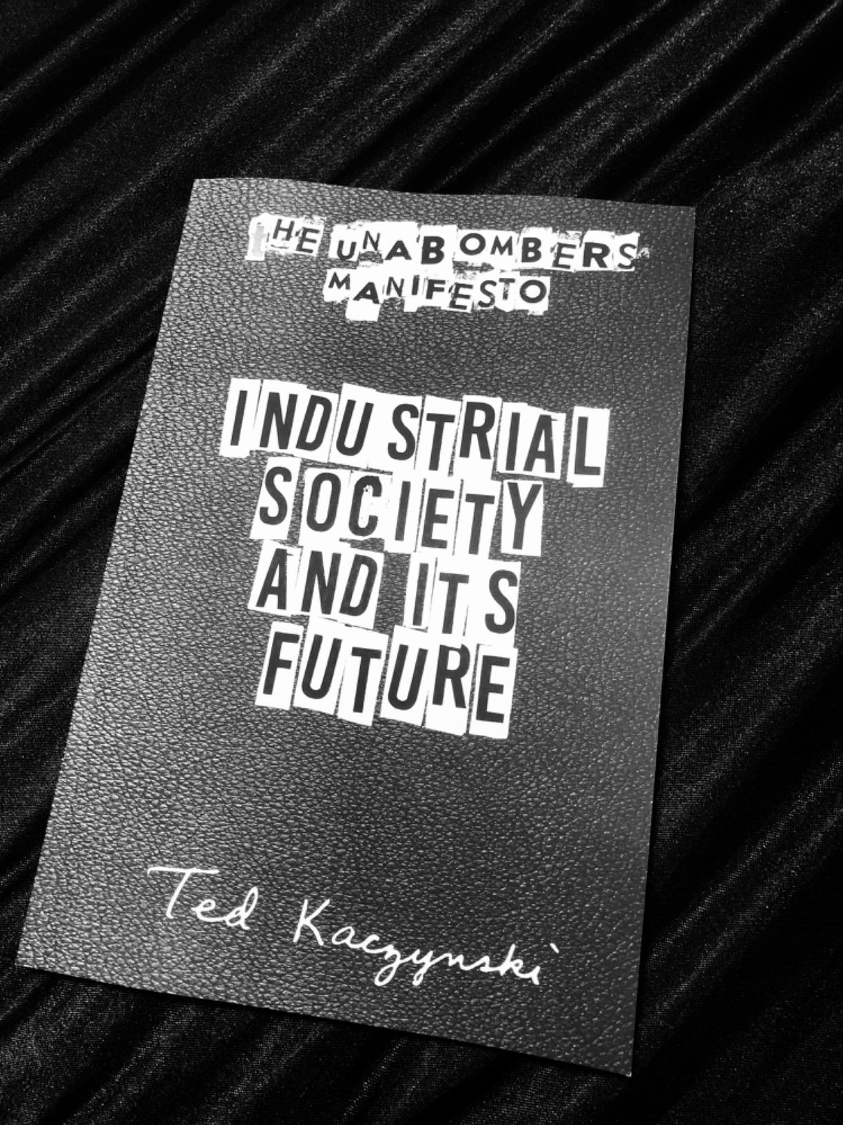 the unabomber manifesto industrial society and its future
