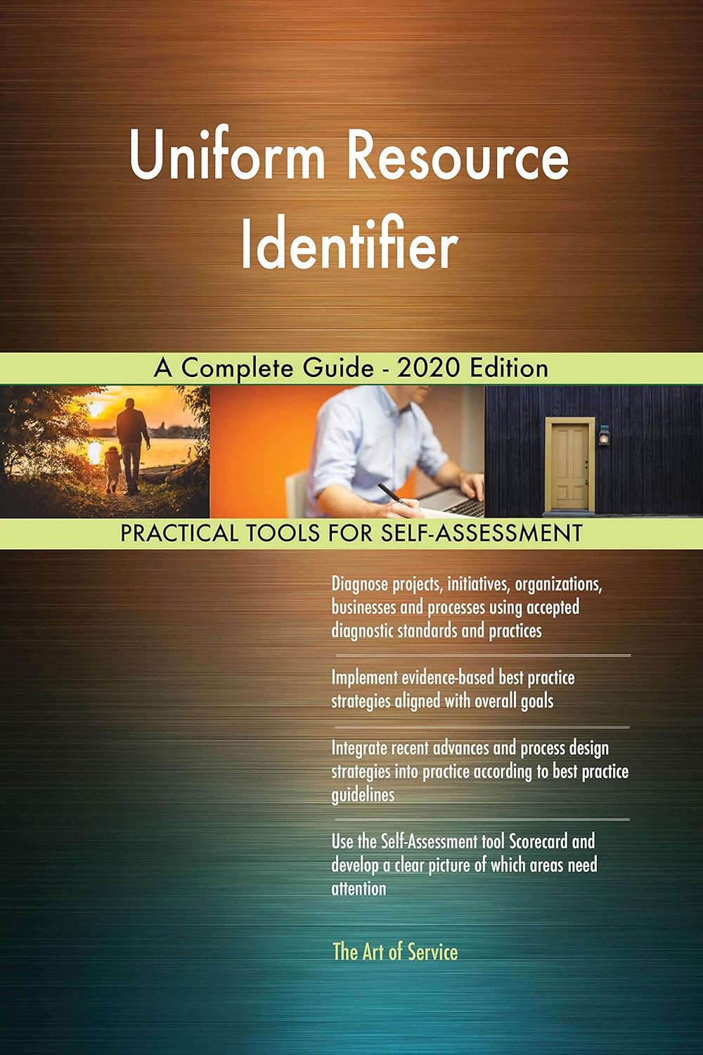 Uniform Resource Identifier A Complete Guide 2020 Edition eBook