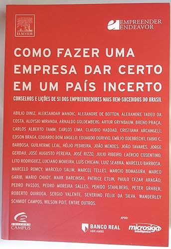 Como Fazer Uma Empresa Dar Certo Num País Incerto