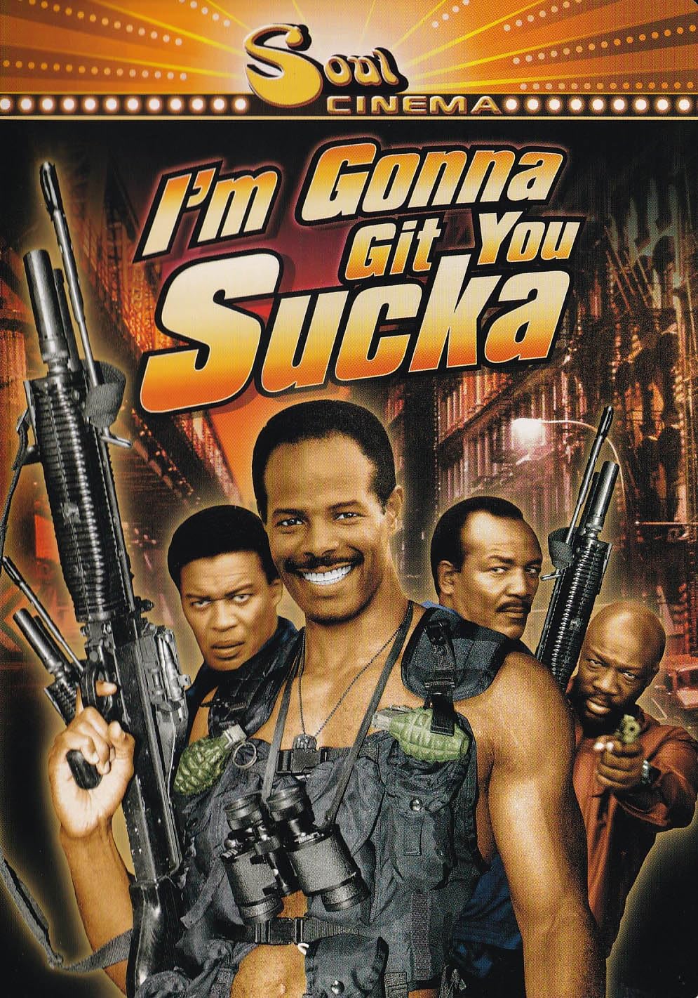 I'm Gonna Git You Sucka