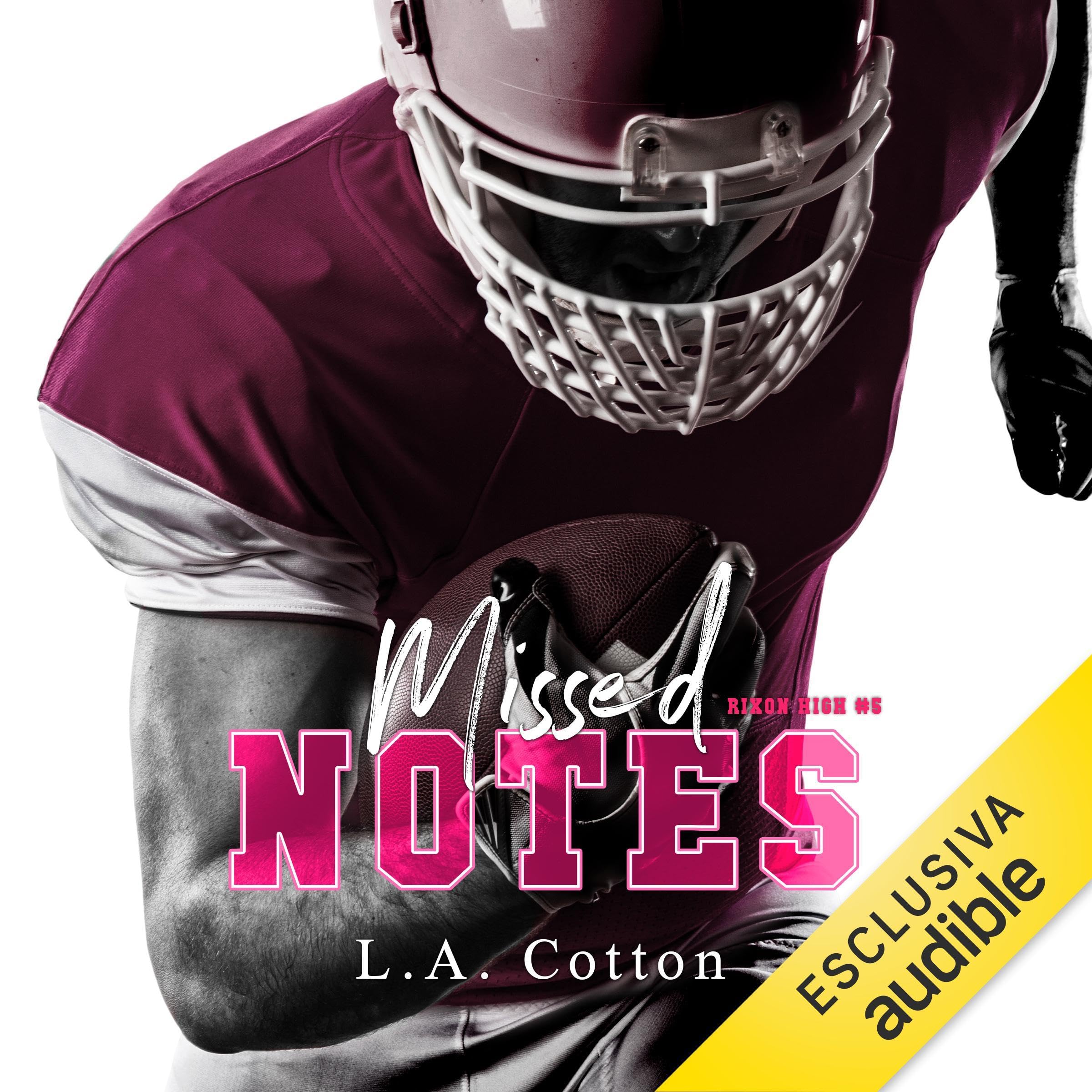 Missed Notes - Un amore proibito: Rixon High, Vol.5