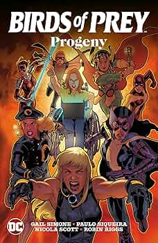 洋書 Birds of Prey (Gail Simone run) complete Amazon.com: Birds of Prey (1999-2009): Progeny eBook