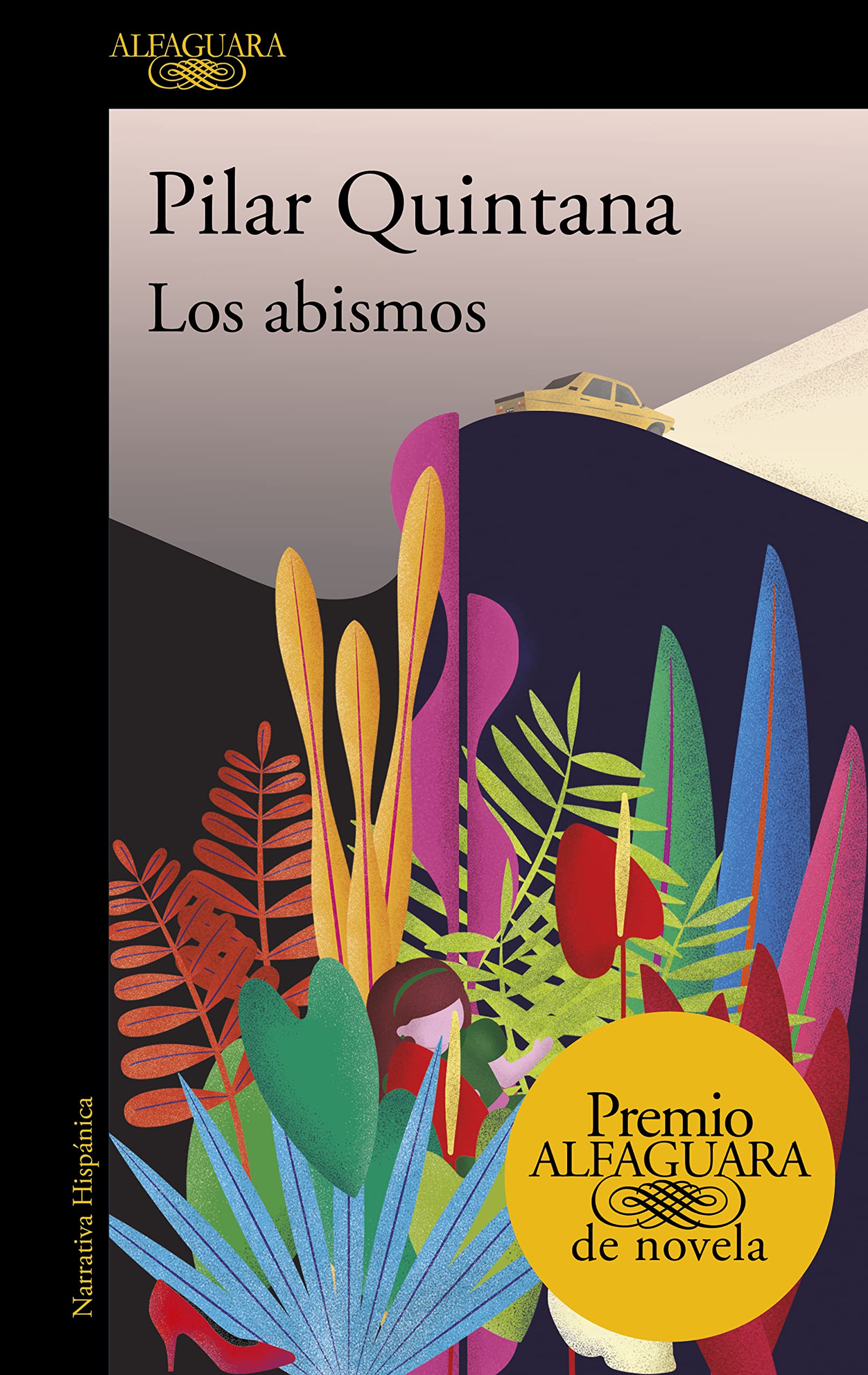 Los abismos (Premio Alfaguara de novela 2021) (Spanish Edition)
