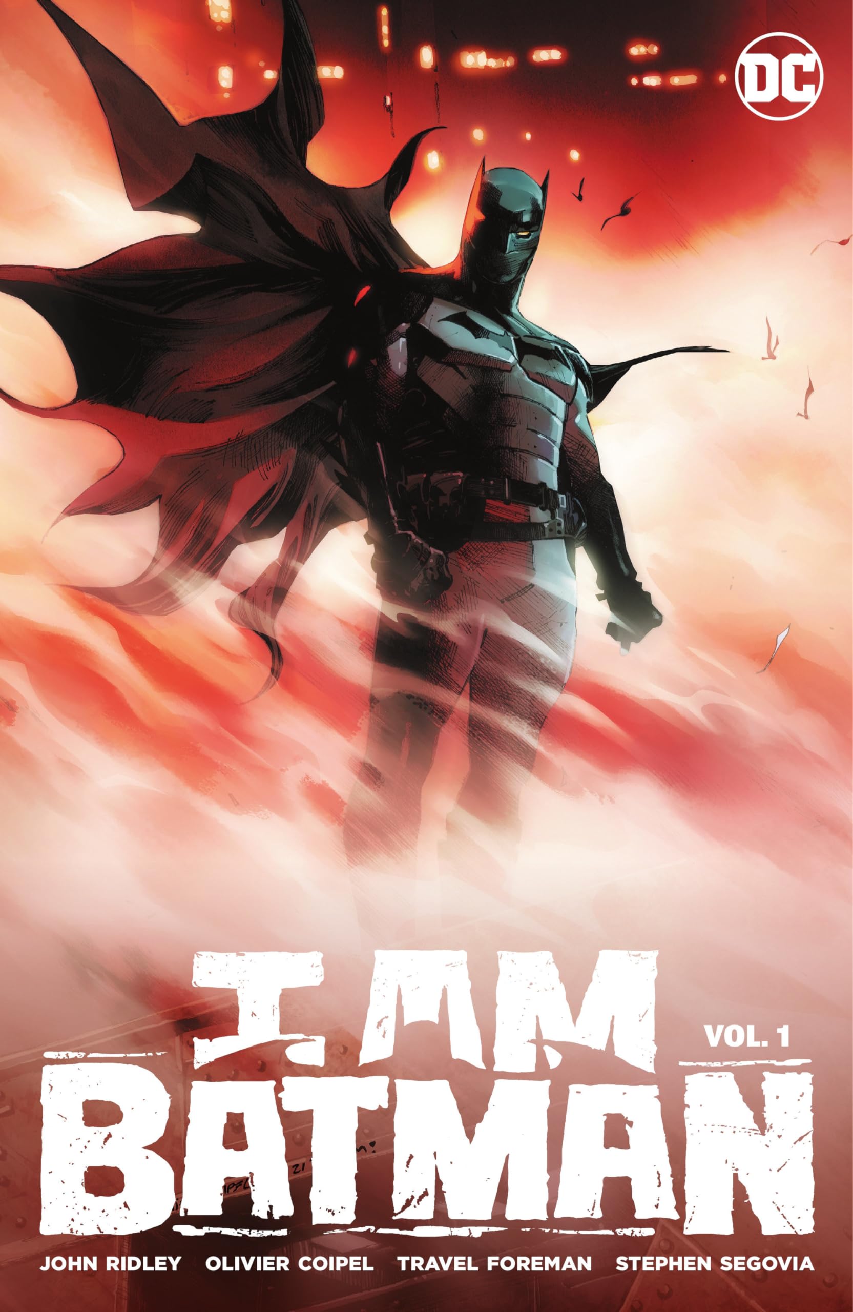 I Am Batman Vol. 1 by John Ridley (hardcover) (2022) (New)