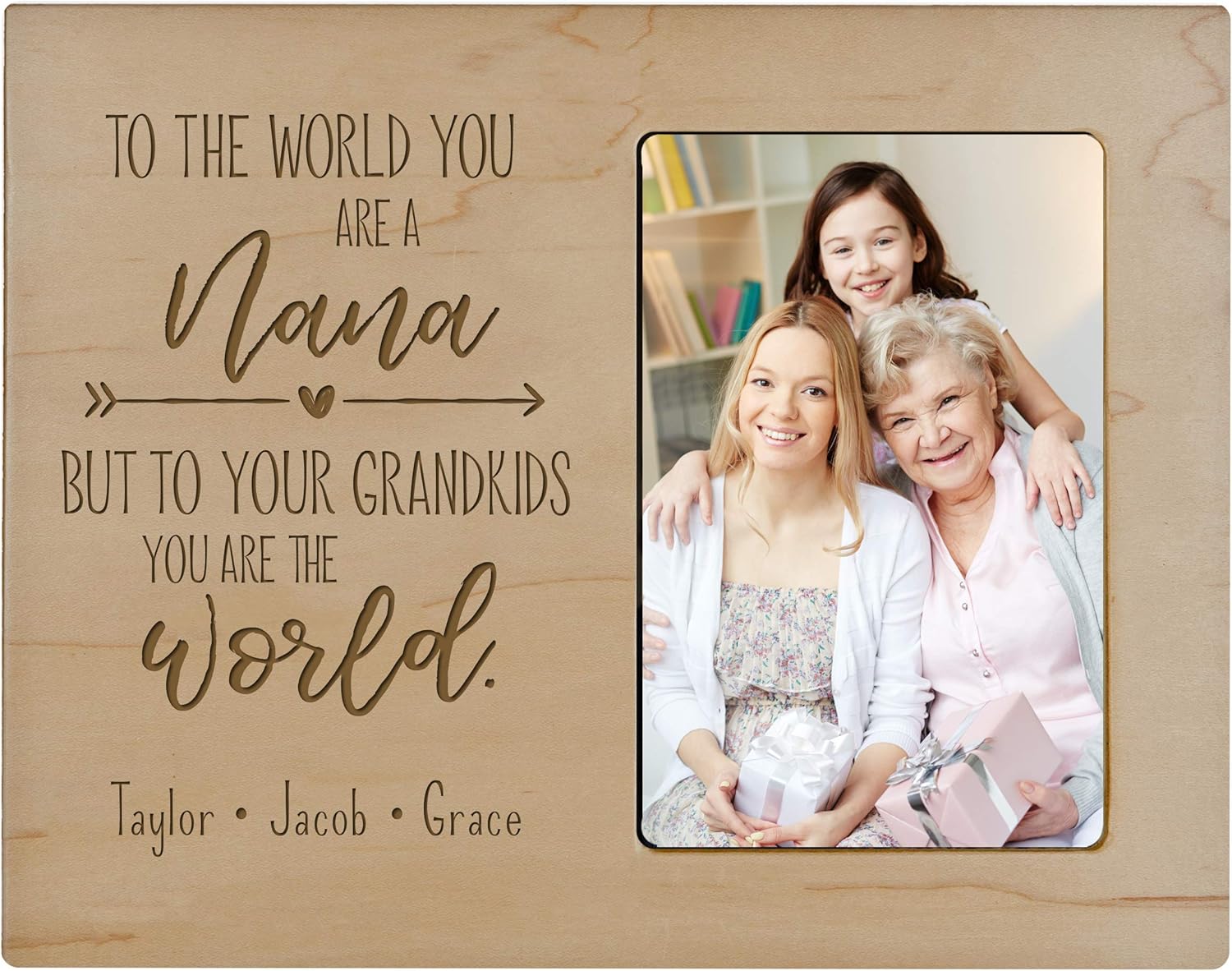 LifeSong Milestones Personalized from Son, Grandson, Nephew Solid Wood Vertical Frames Family Keepsake 8”x10” Holds 4”x6” Photo Nana to The World (Maple)