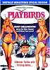 The Playbirds Ft Extra Mary Millington's World Striptease Extravaganza Digitally Remastered Special Edition DVD [2010]