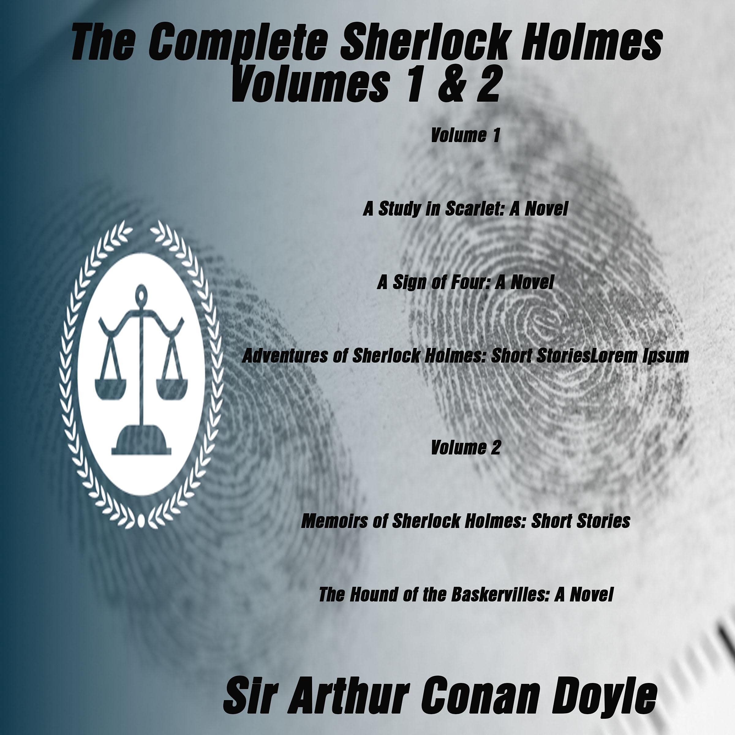 Cover art for The Complete Sherlock Holmes: Volumes 1 & 2