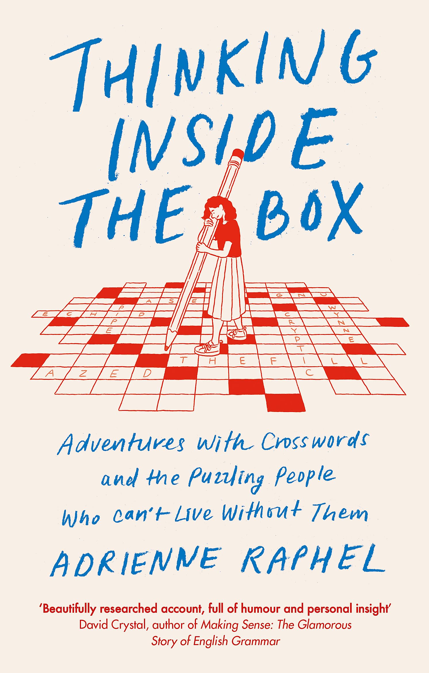 Thinking Inside the Box by Adrienne Raphel (Paperback Book)