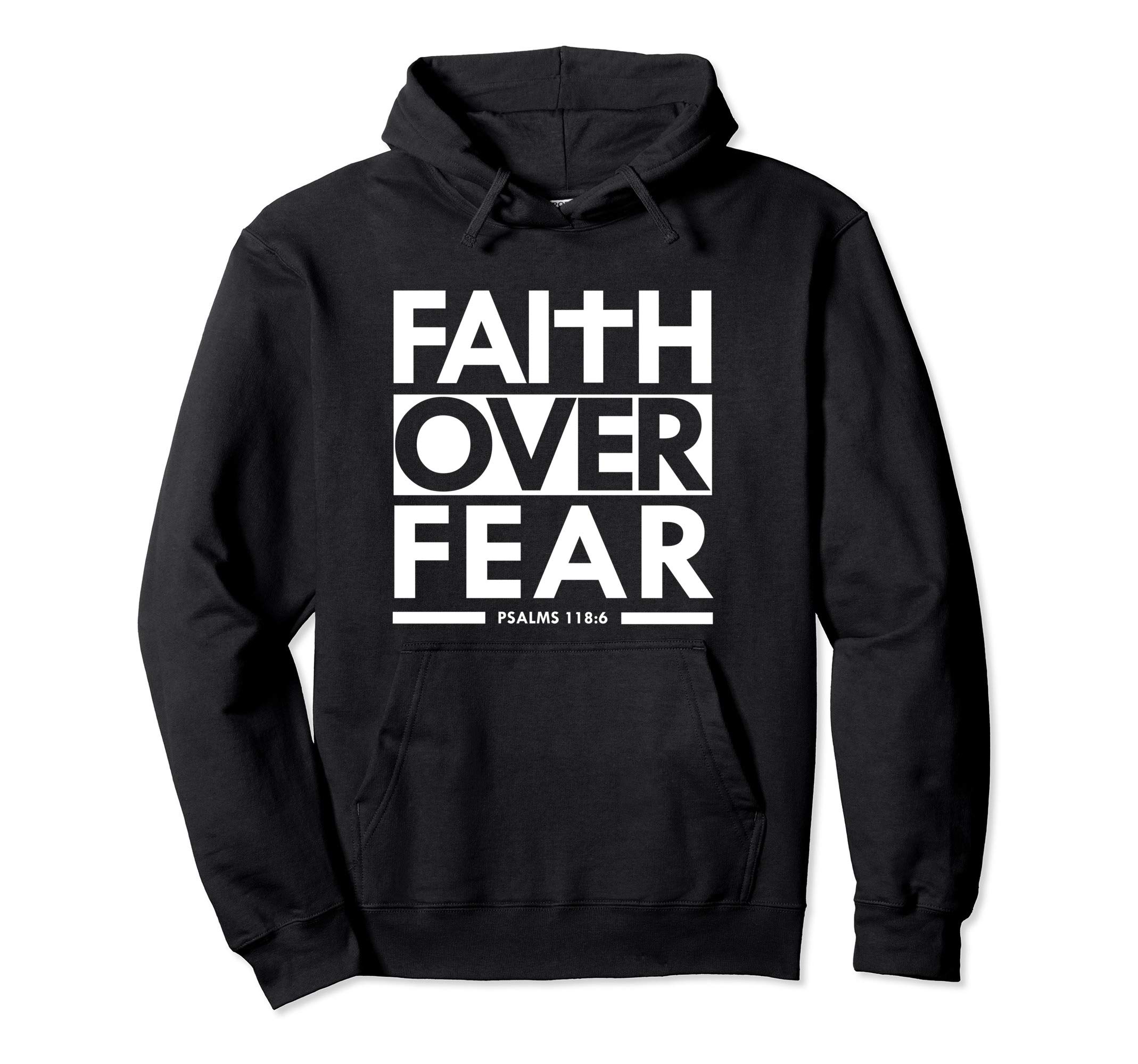 Sacred OriginalsFaith Over Fear Bible Scripture Verse Christian Pullover HoodieOEKO-TEX STANDARD 100