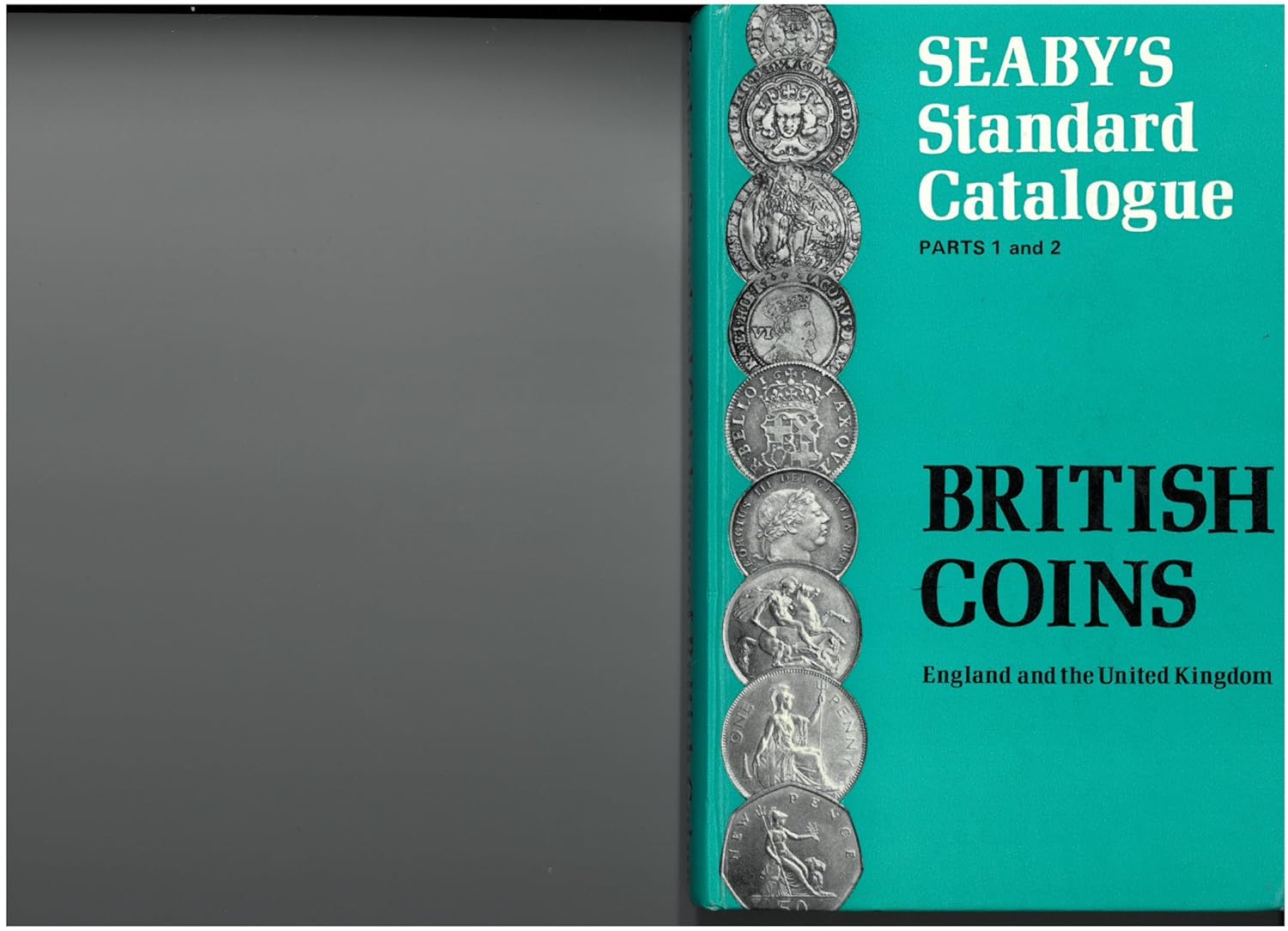 Standard Catalogue of British Coins England and the United Kingdom Pt