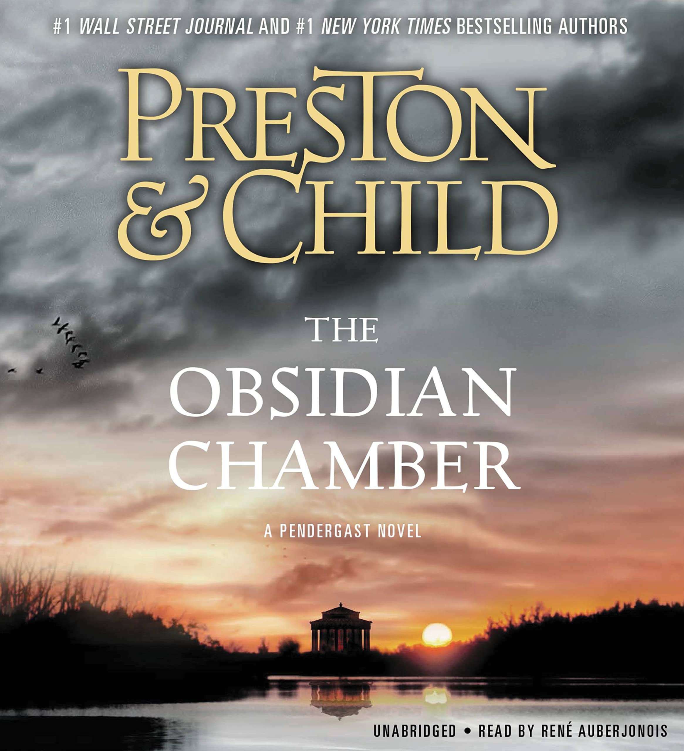 The Obsidian Chamber: Ungekürzte Ausgabe (Agent Pendergast Series, 16)