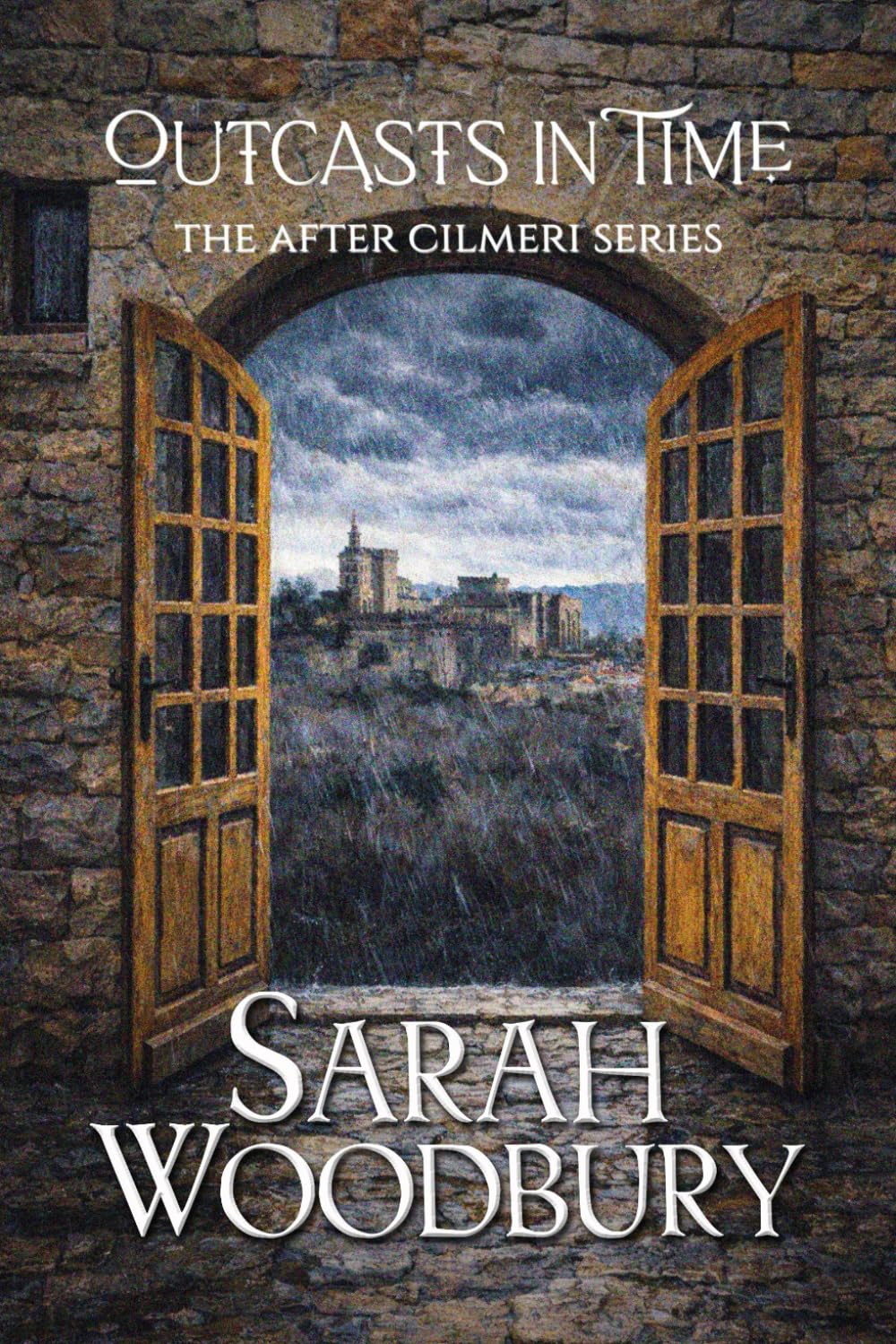 Outcasts in Time (The After Cilmeri Series)