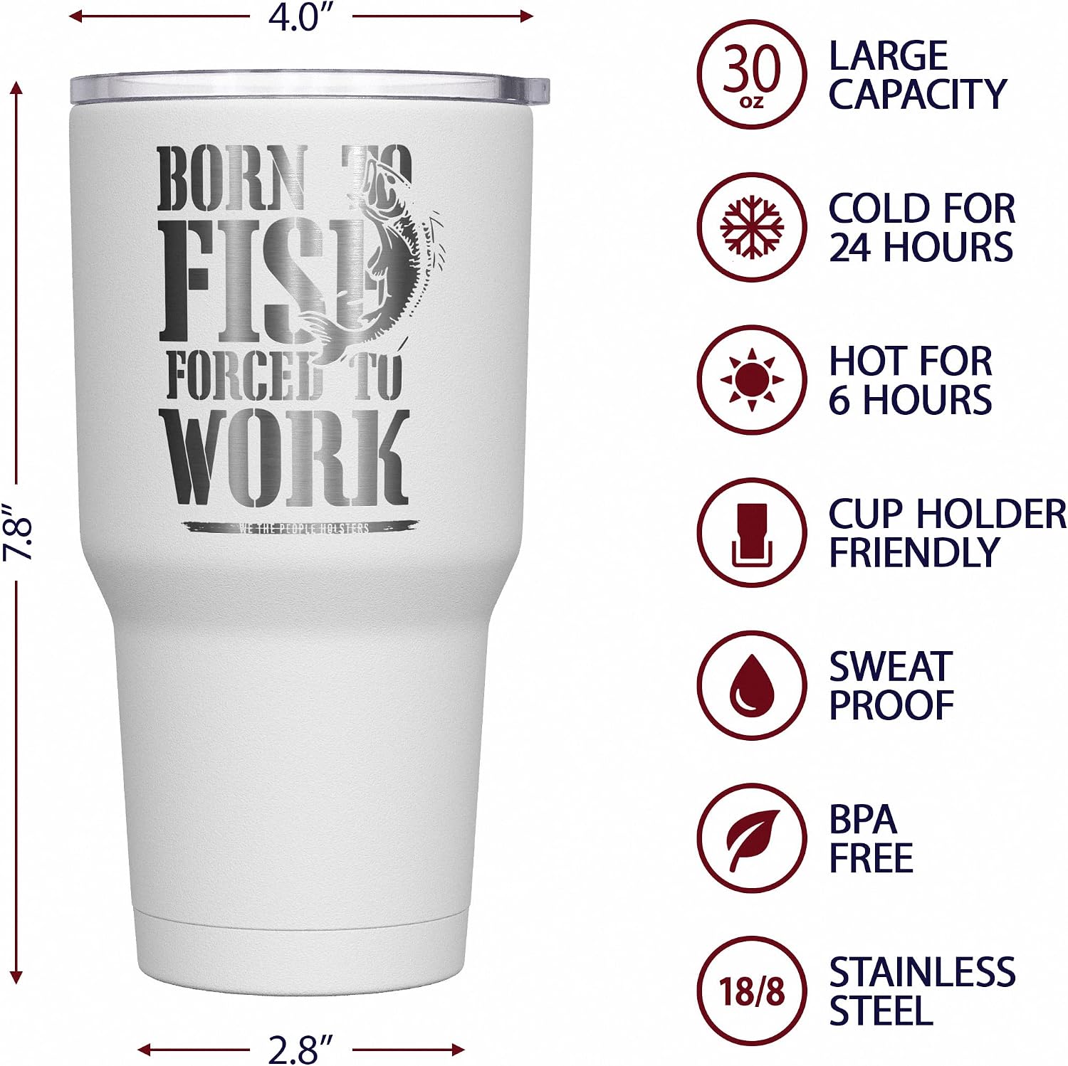 We The People Holsters - Born To Fish - Forced To Work - Fishing Travel Mug - American Flag Coffee Travel Mug - Dad Fishing Tumbler - Double Insulated Tumbler - 30 oz