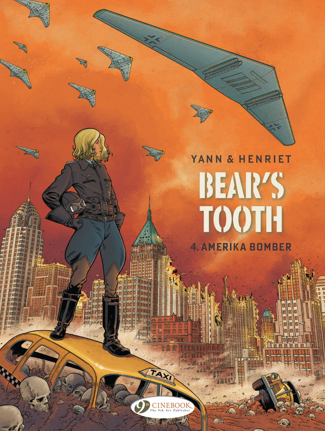 Bear's Tooth Vol. 4: Amerika Bomber by Yann PAPERBACK 9781800440869