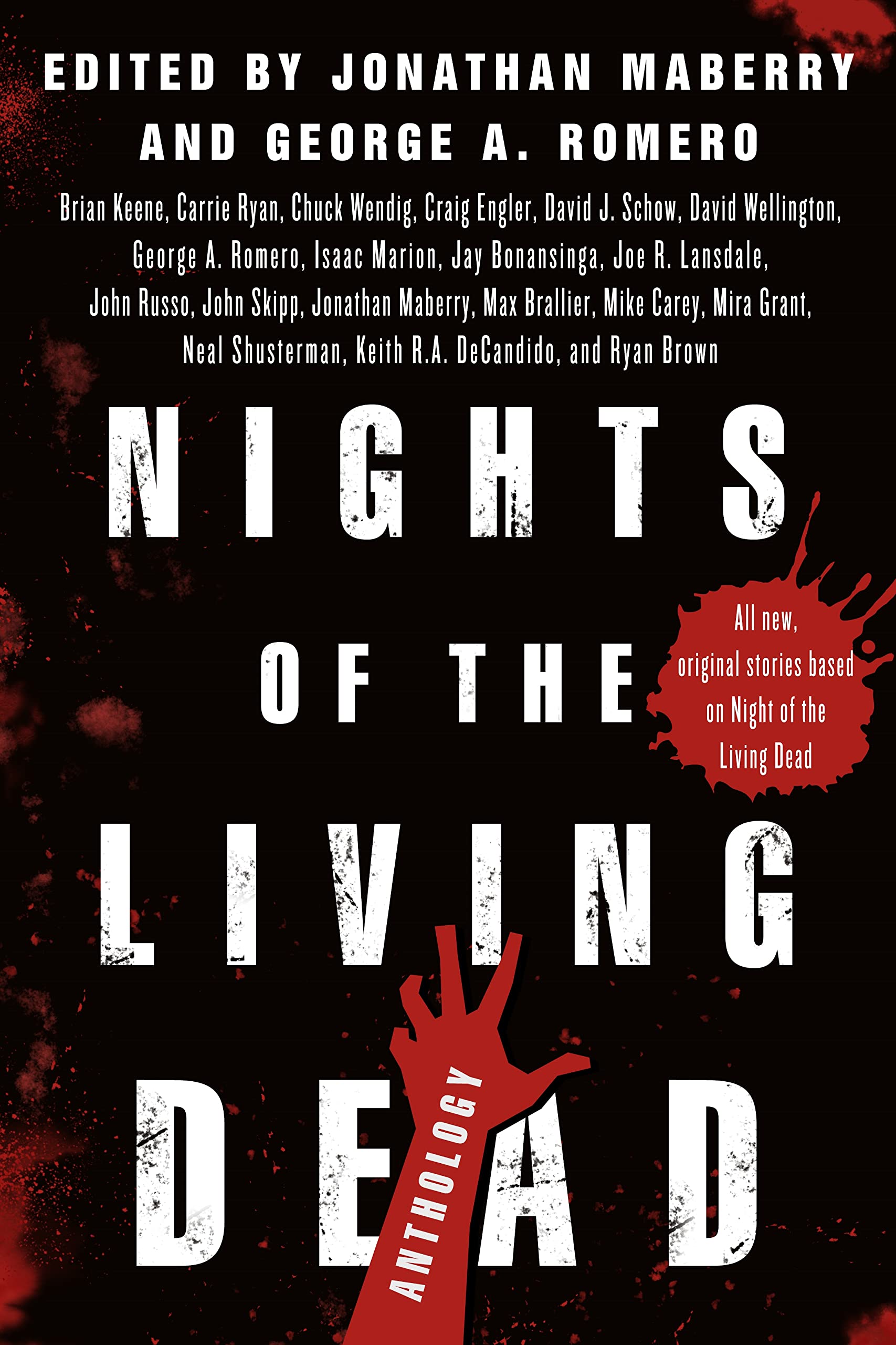 Nights of the Living Dead: An Anthology