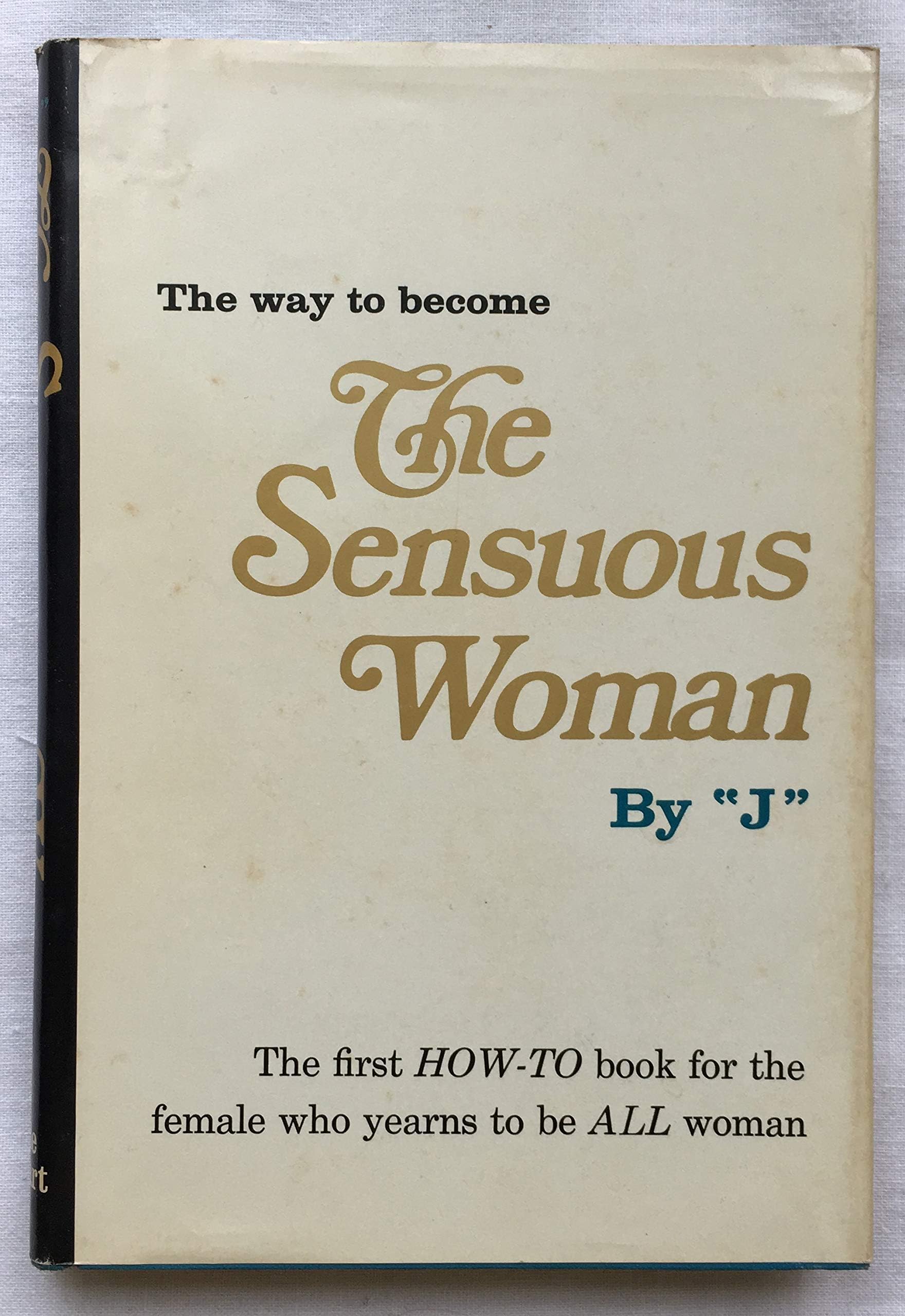 The Way to Become Sensuous Woman
