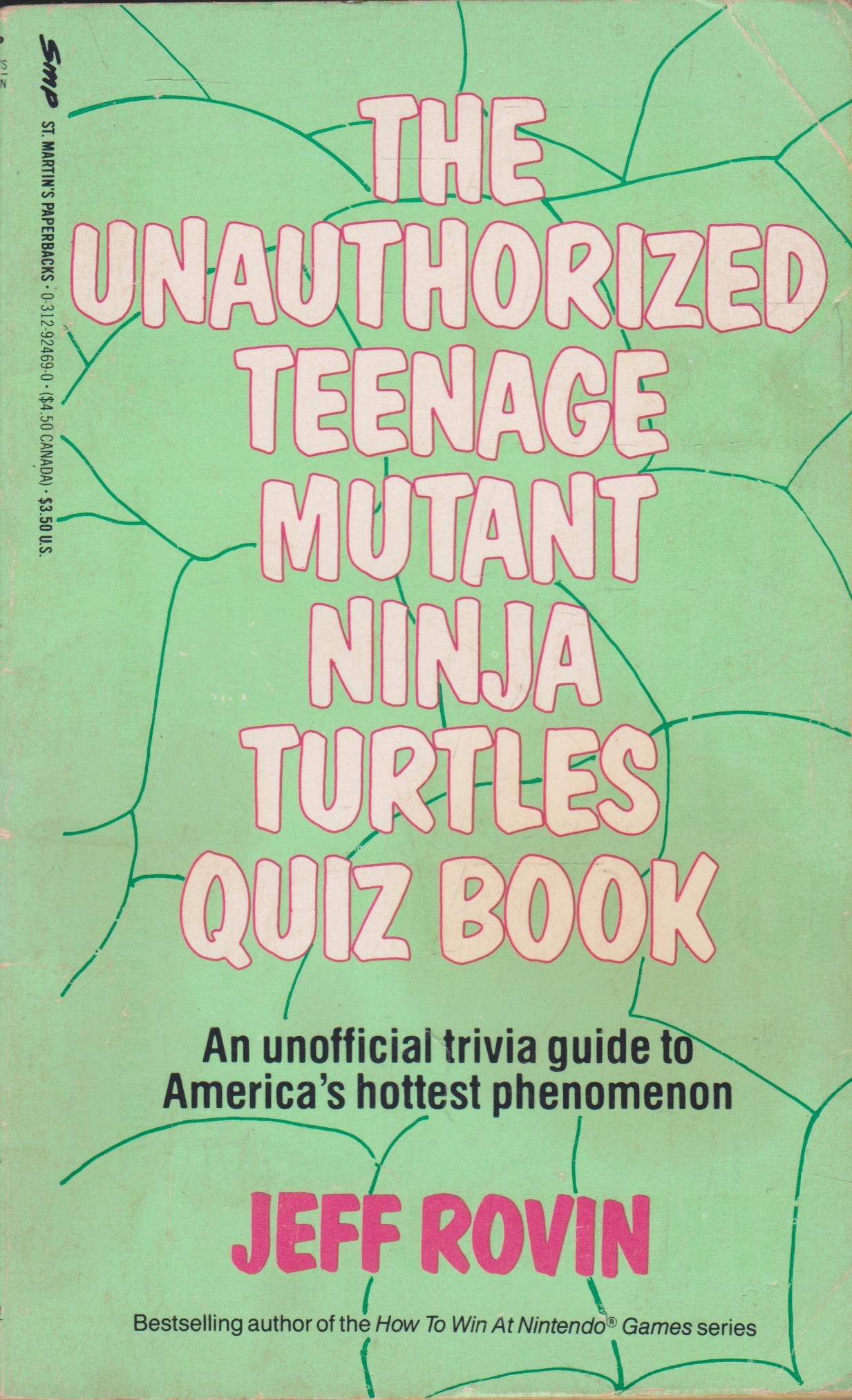 Book cover for The Unauthorized Teenage Mutant Ninja Turtles Quiz Book