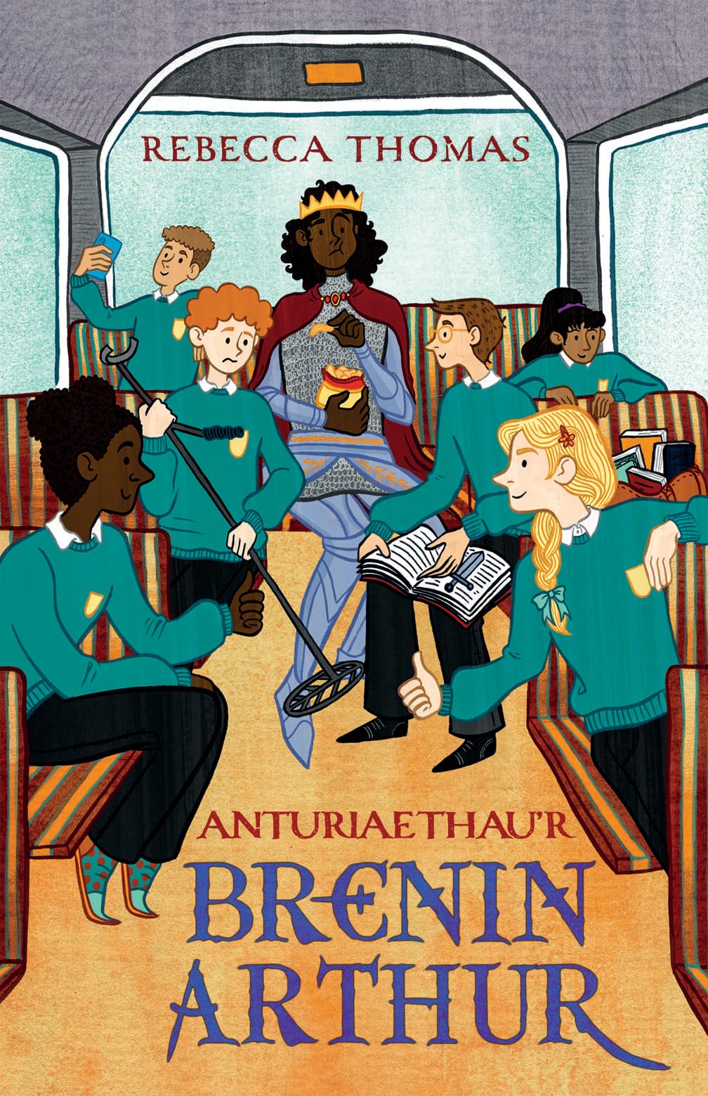 Anturiaethau'r Brenin Arthur by Rebecca Thomas (Paperback Book)