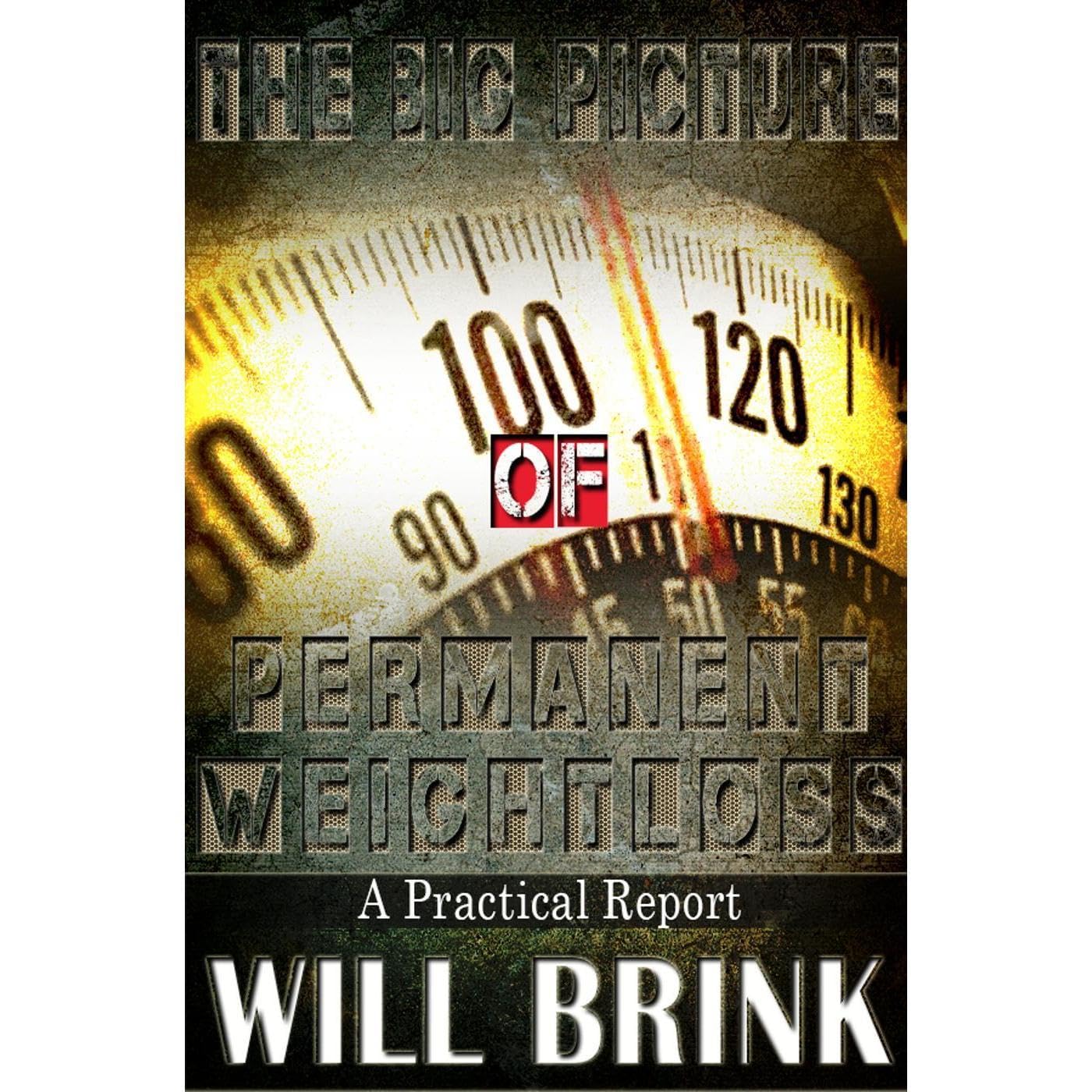 The Big Picture of Permanent Weight Loss: A Practical Report