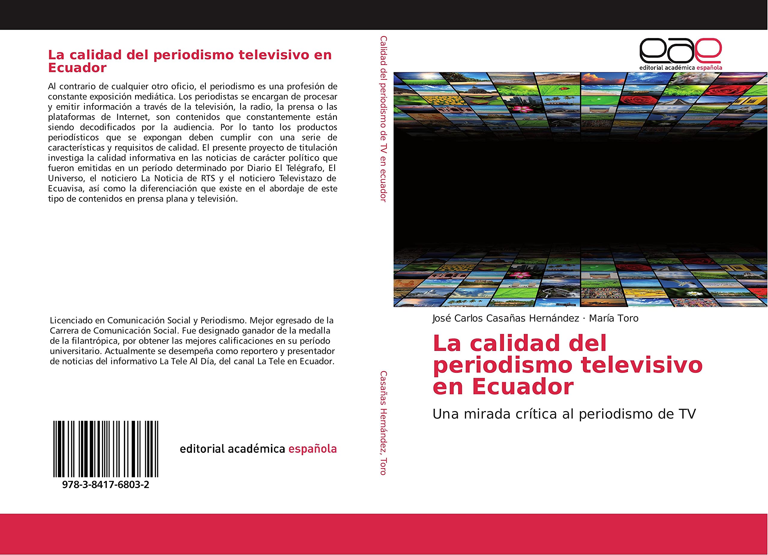 La calidad del periodismo televisivo en Ecuador: Una mirada crítica al periodismo de TV