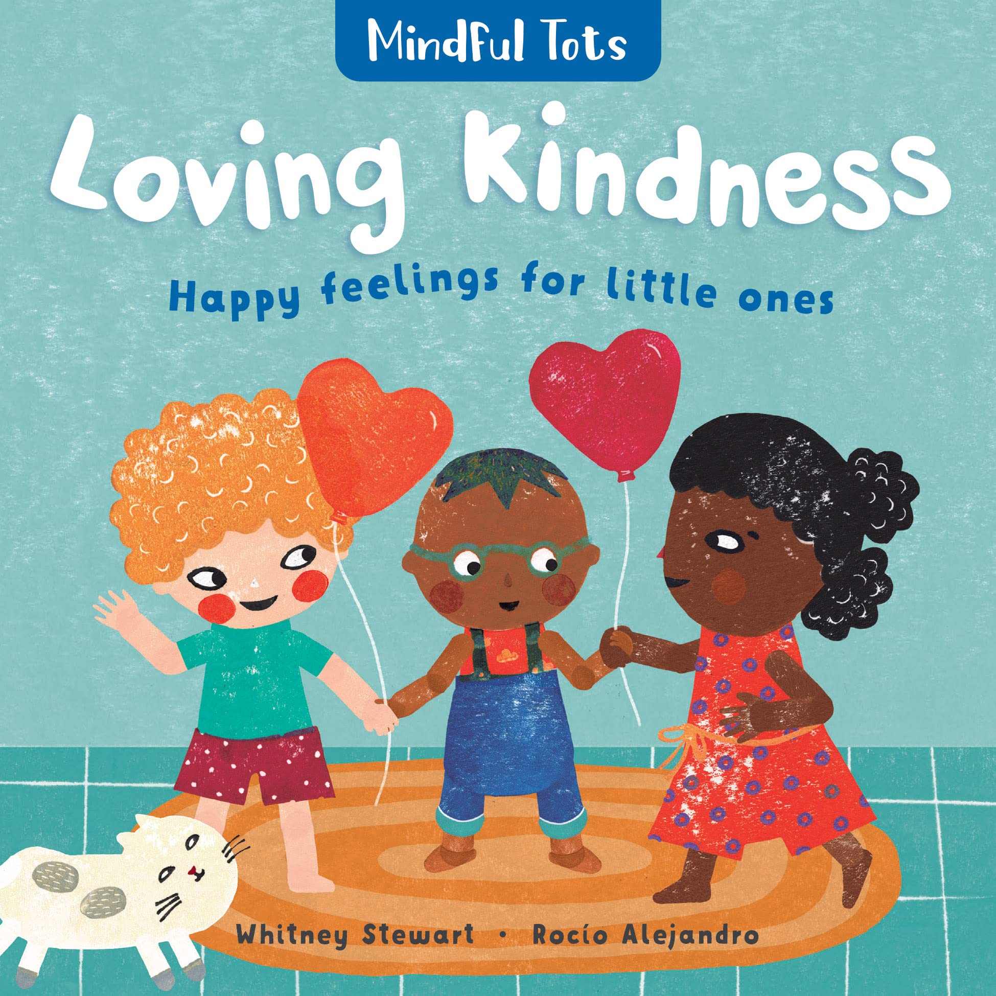 Mindful Tots Loving Kindness: 1