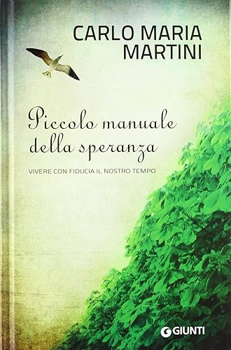 Piccolo Manuale Della Speranza