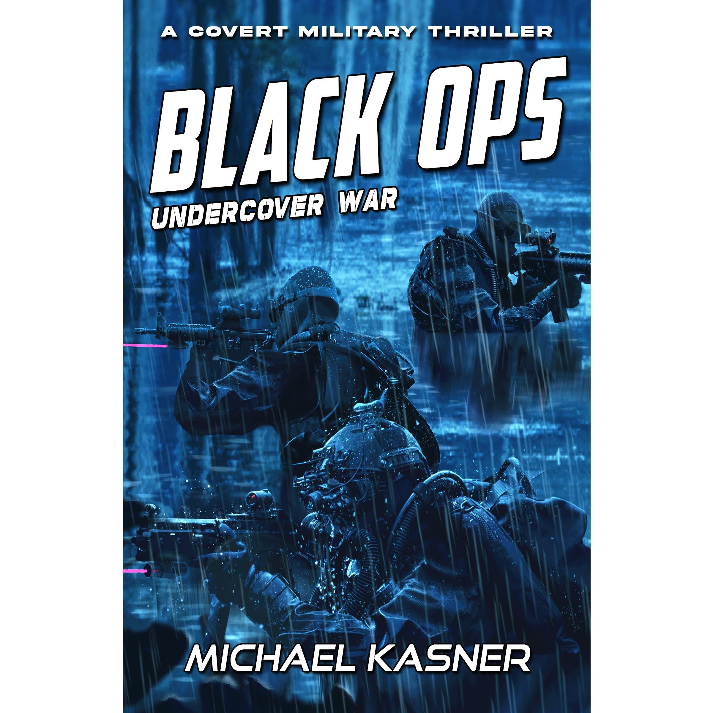 Black OPS: Undercover War - Book 1
