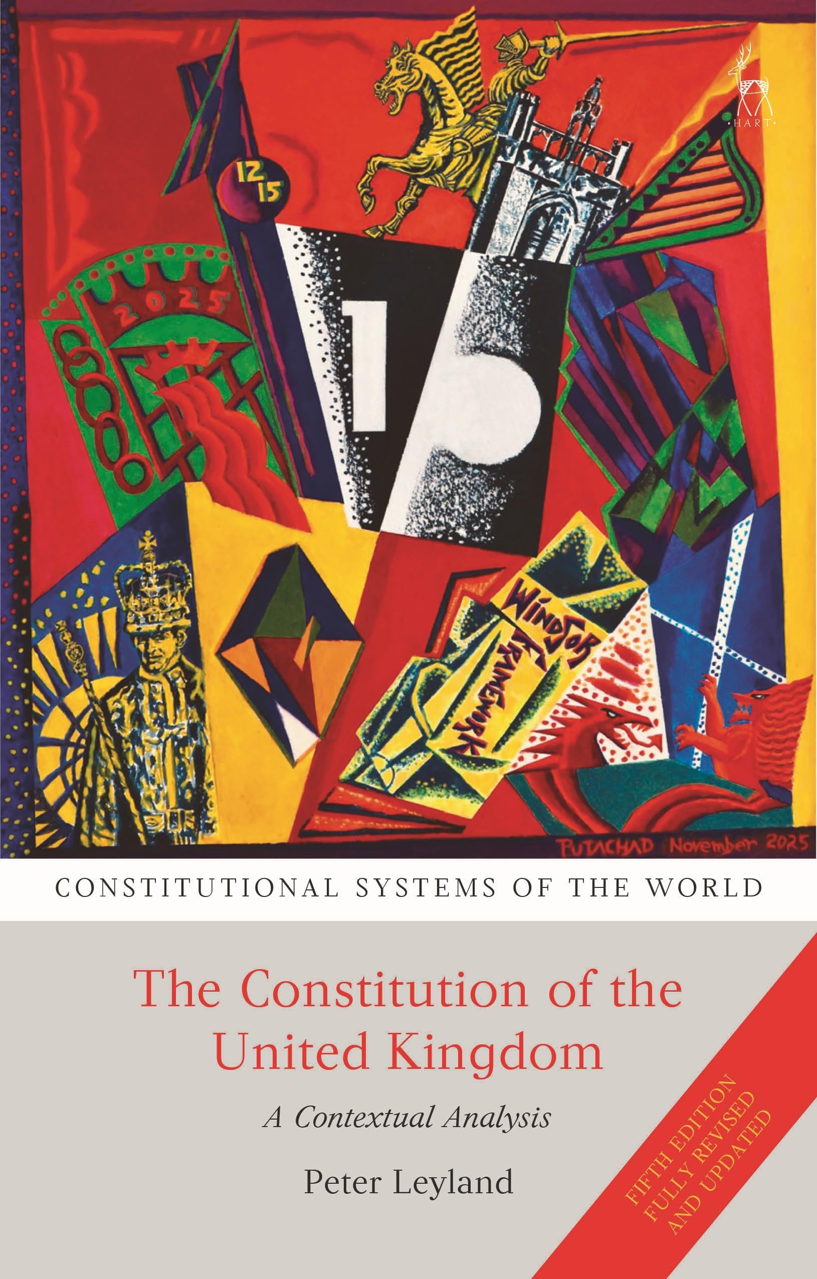 The Constitution of the Great Britain: A Contextual Analysis (Constitutional Systems of the World)