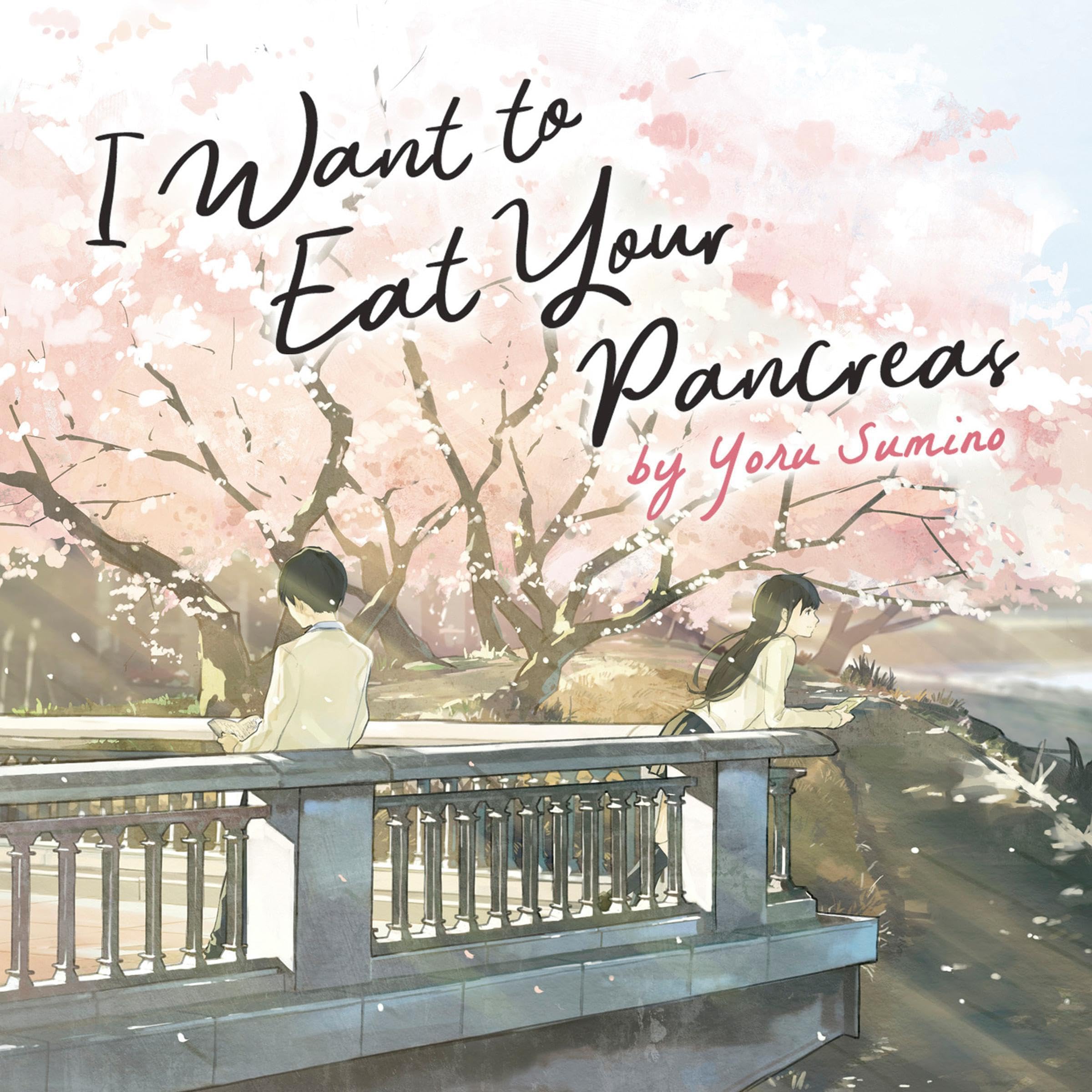 I Want to Eat Your Pancreas