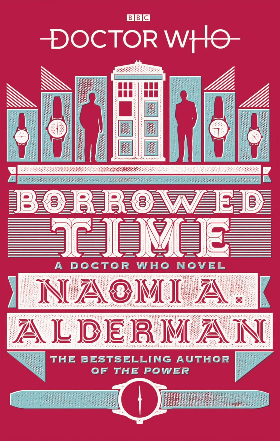 Doctor Who: Borrowed Time: 155 (DOCTOR WHO, 155)
