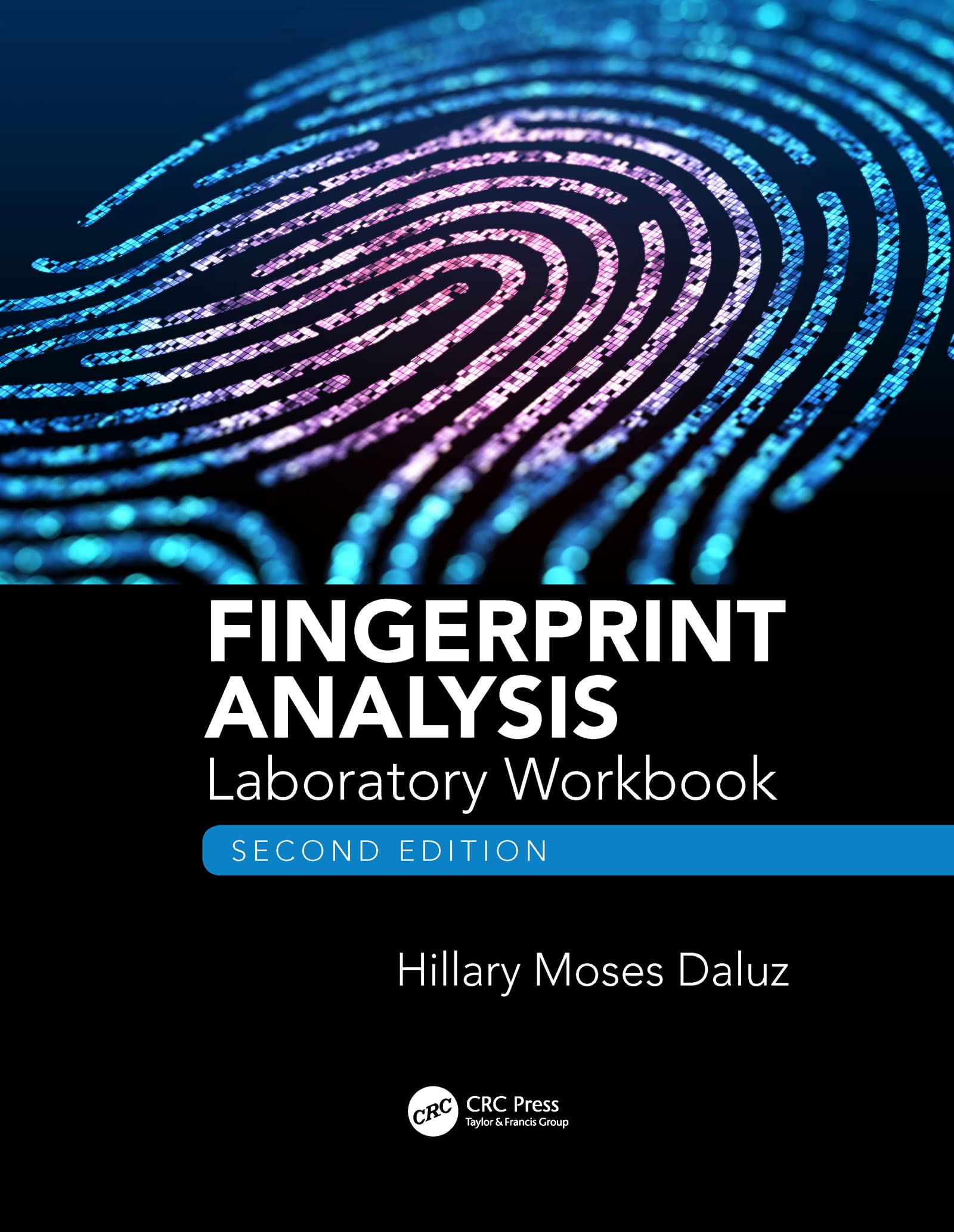 Fingerprint Analysis Laboratory Workbook
