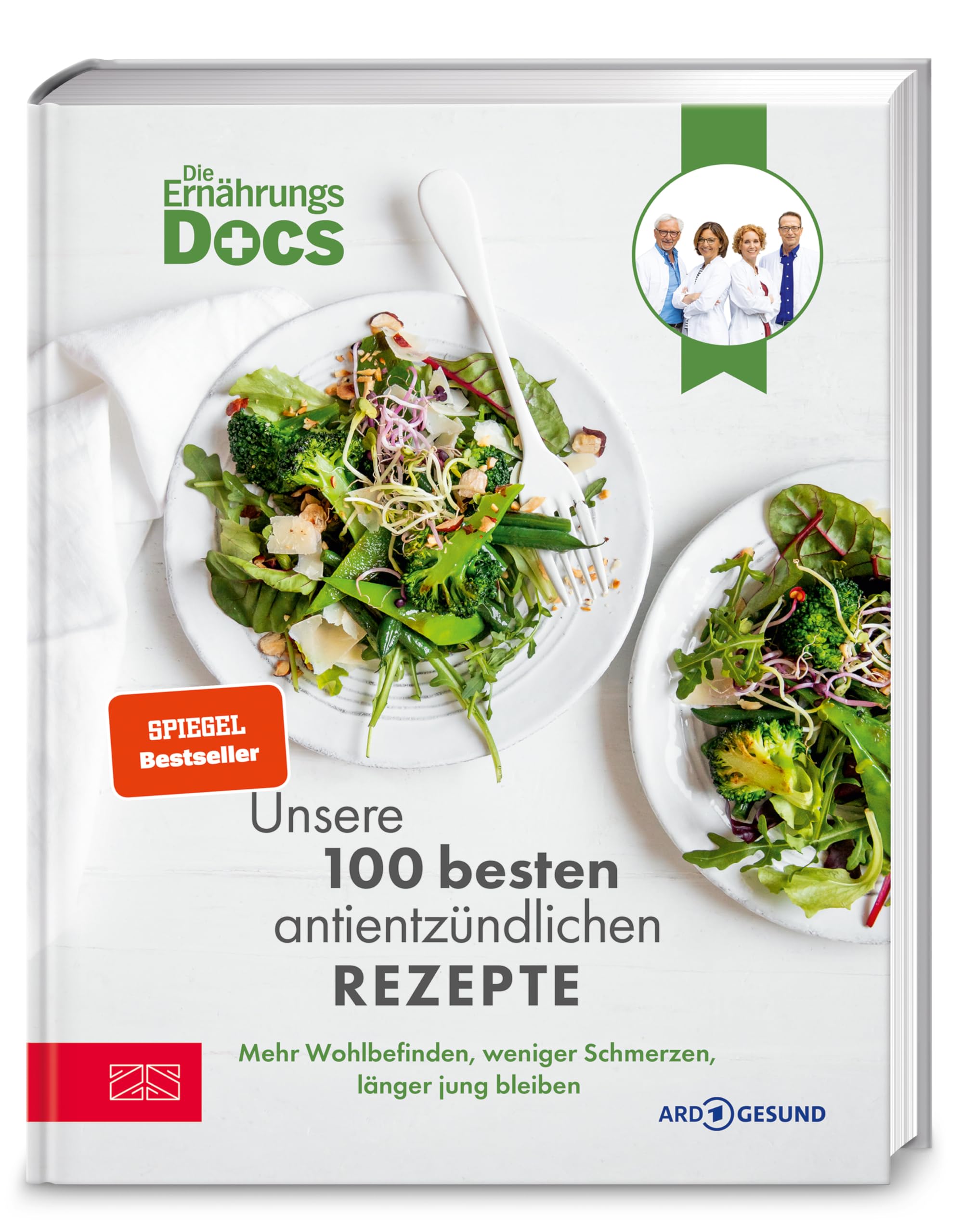 Die Ernährungs-Docs – Unsere 100 besten antientzündlichen Rezepte: Mehr Wohlbefinden, weniger Schmerzen, länger jung bleiben | SPIEGEL Bestseller Platz 1 |