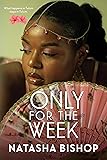 Cover of Only For The Week