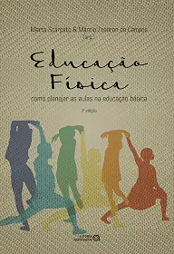Educação física escolar: como planejar as aulas na educação básica