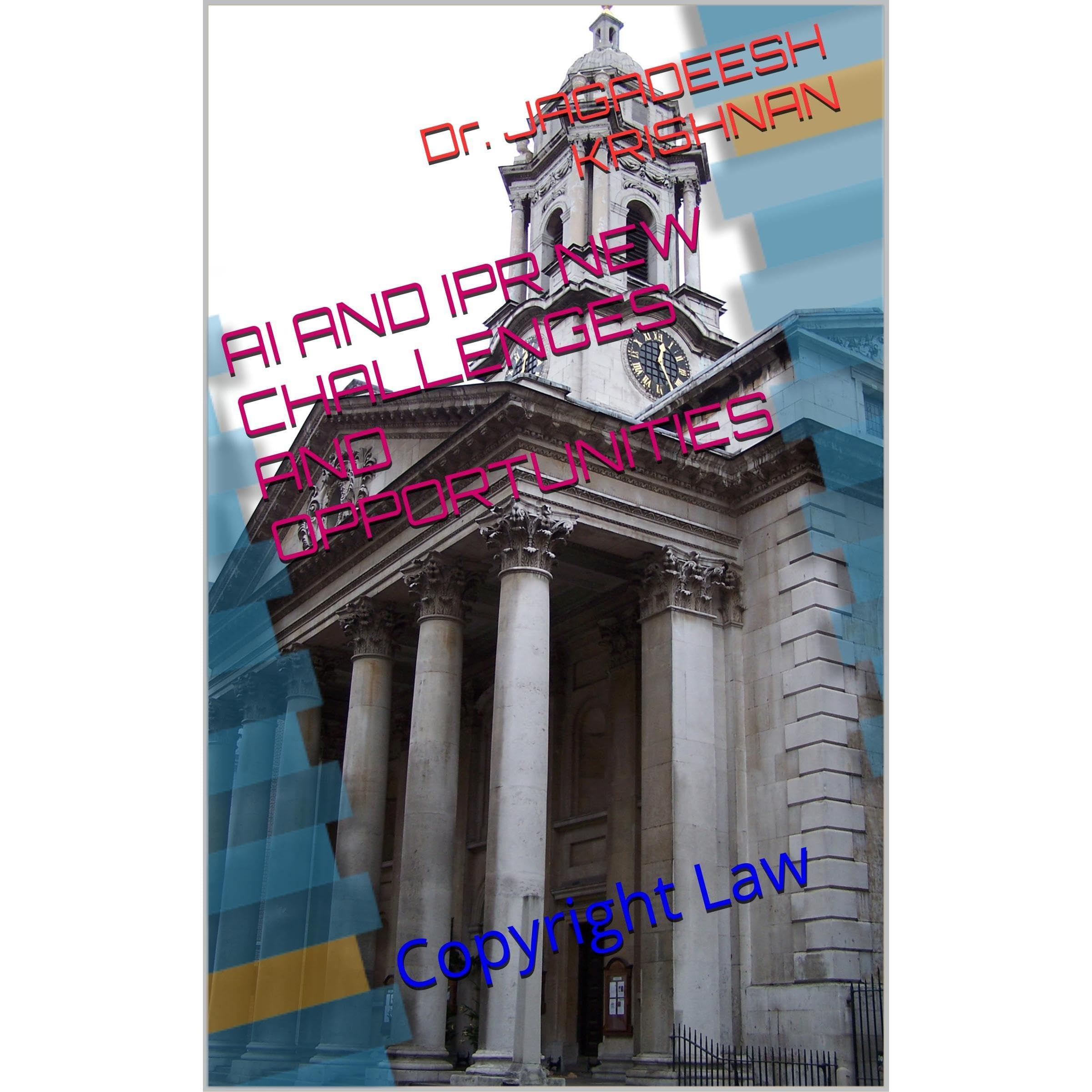 AI AND IPR NEW CHALLENGES AND OPPORTUNITIES