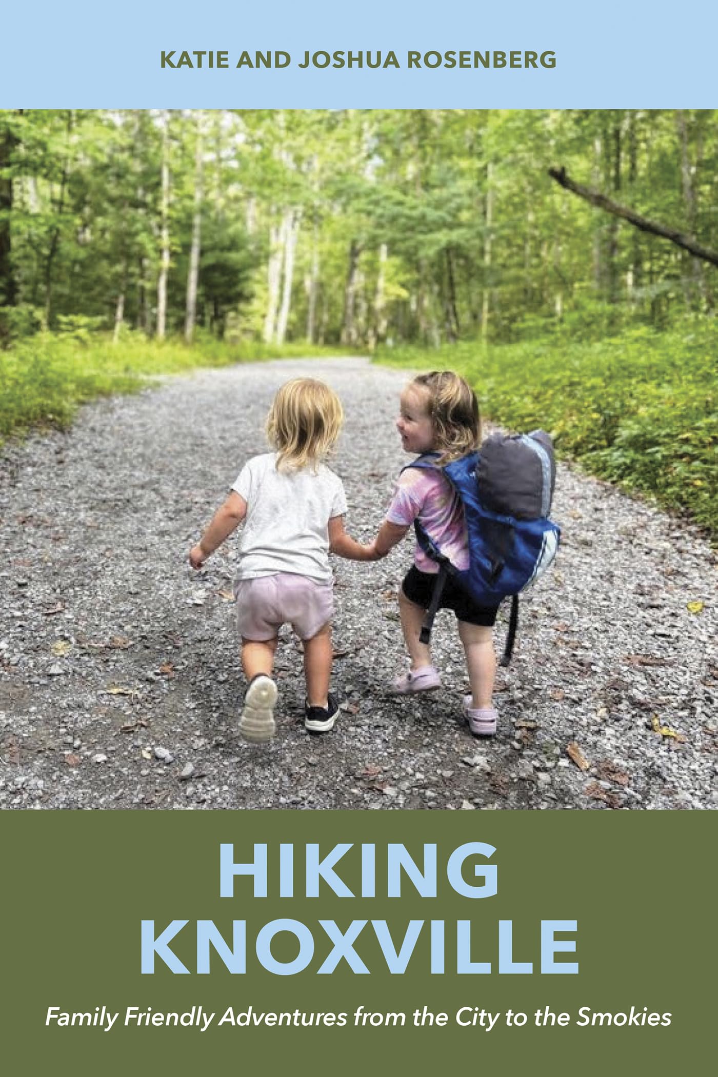 Hiking Knoxville: Family Friendly Adventures from the City to the Smokies
