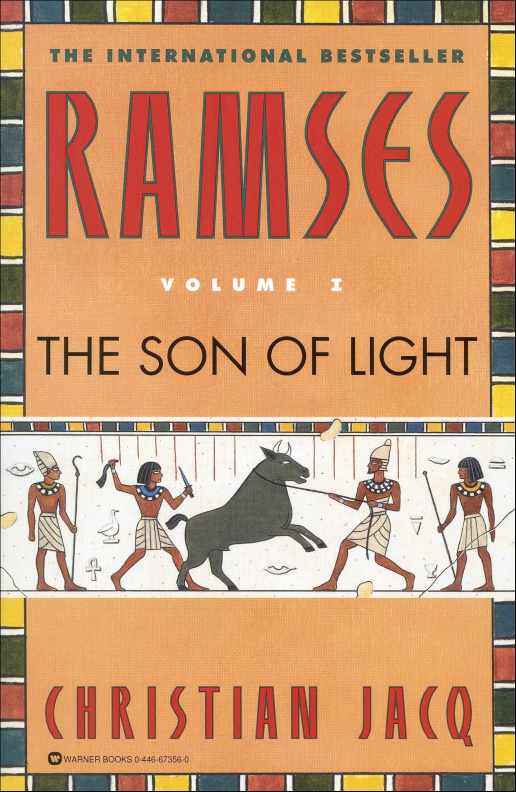 Ramses: The Son of Light - Volume I (Ramses, 1)
