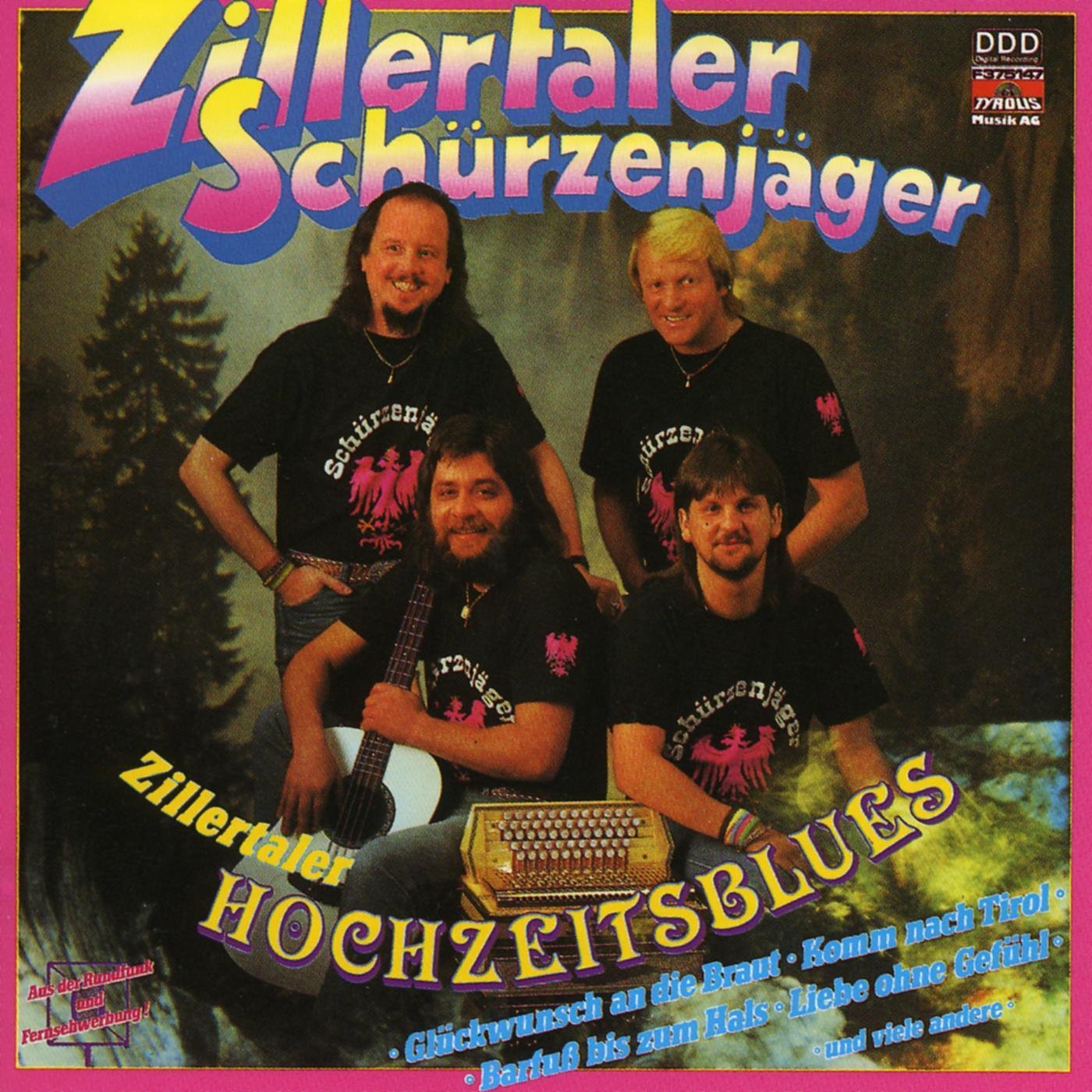 Zillertaler Hochzeitsblues von Zillertaler Schürzenjäger Album bei