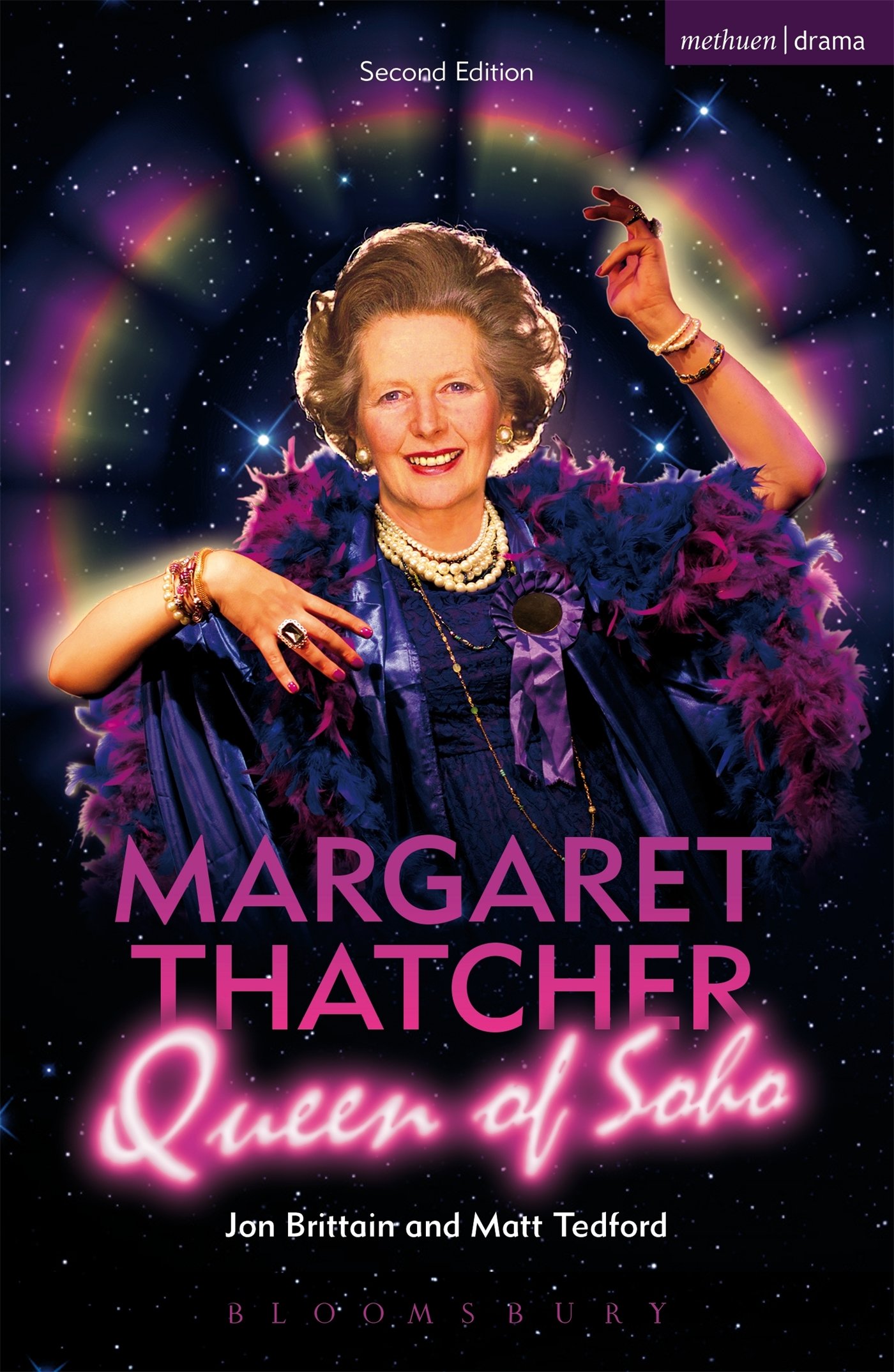 Margaret Thatcher Queen of Soho (Modern Plays)