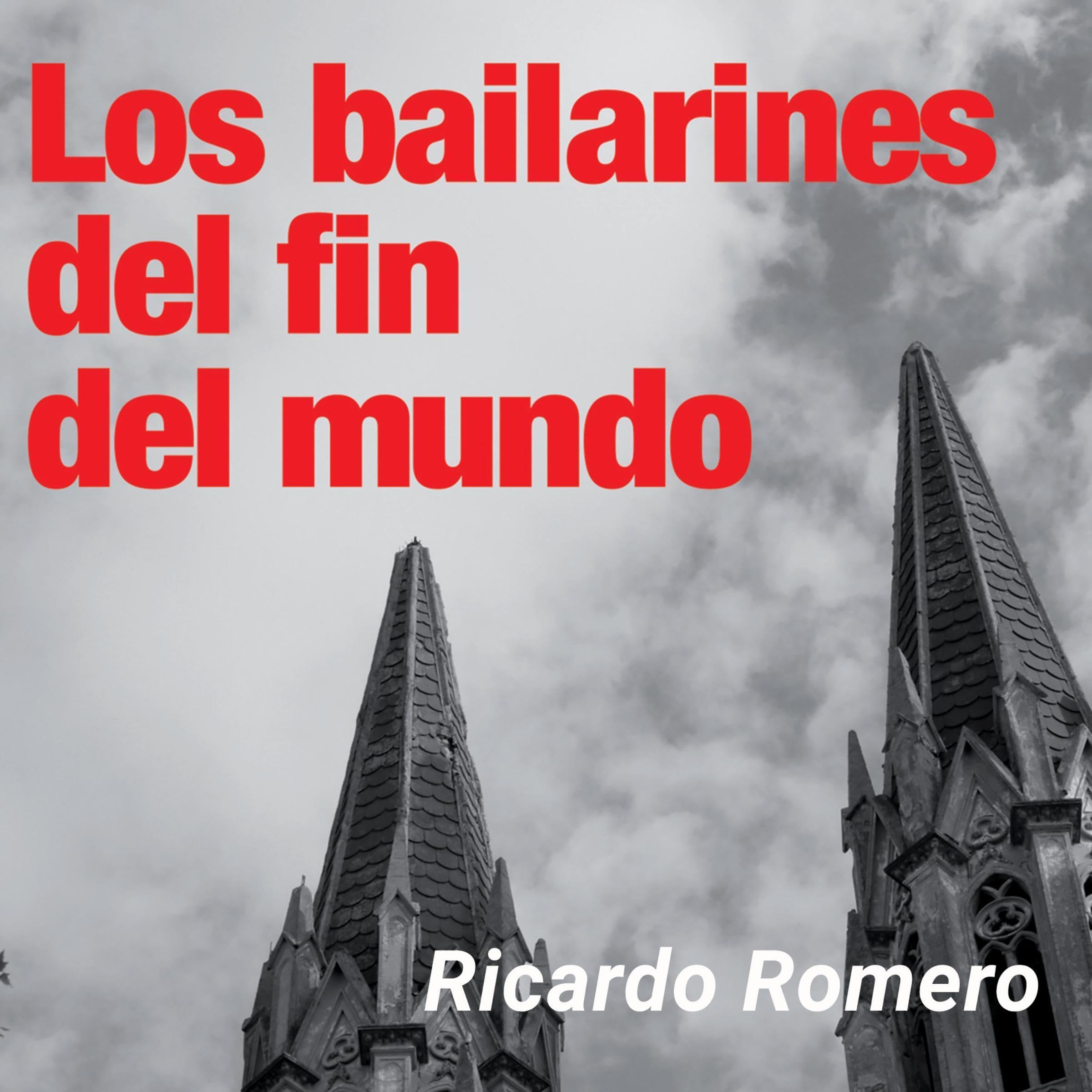 Cover art for Los bailarines del fin del mundo