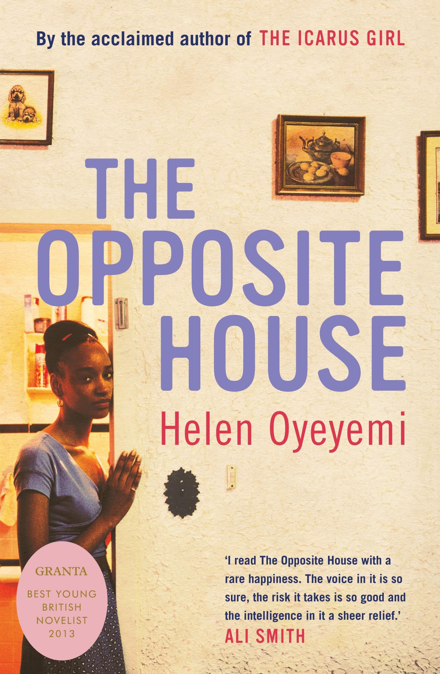 The Opposite House by Helen Oyeyemi (Paperback Book)