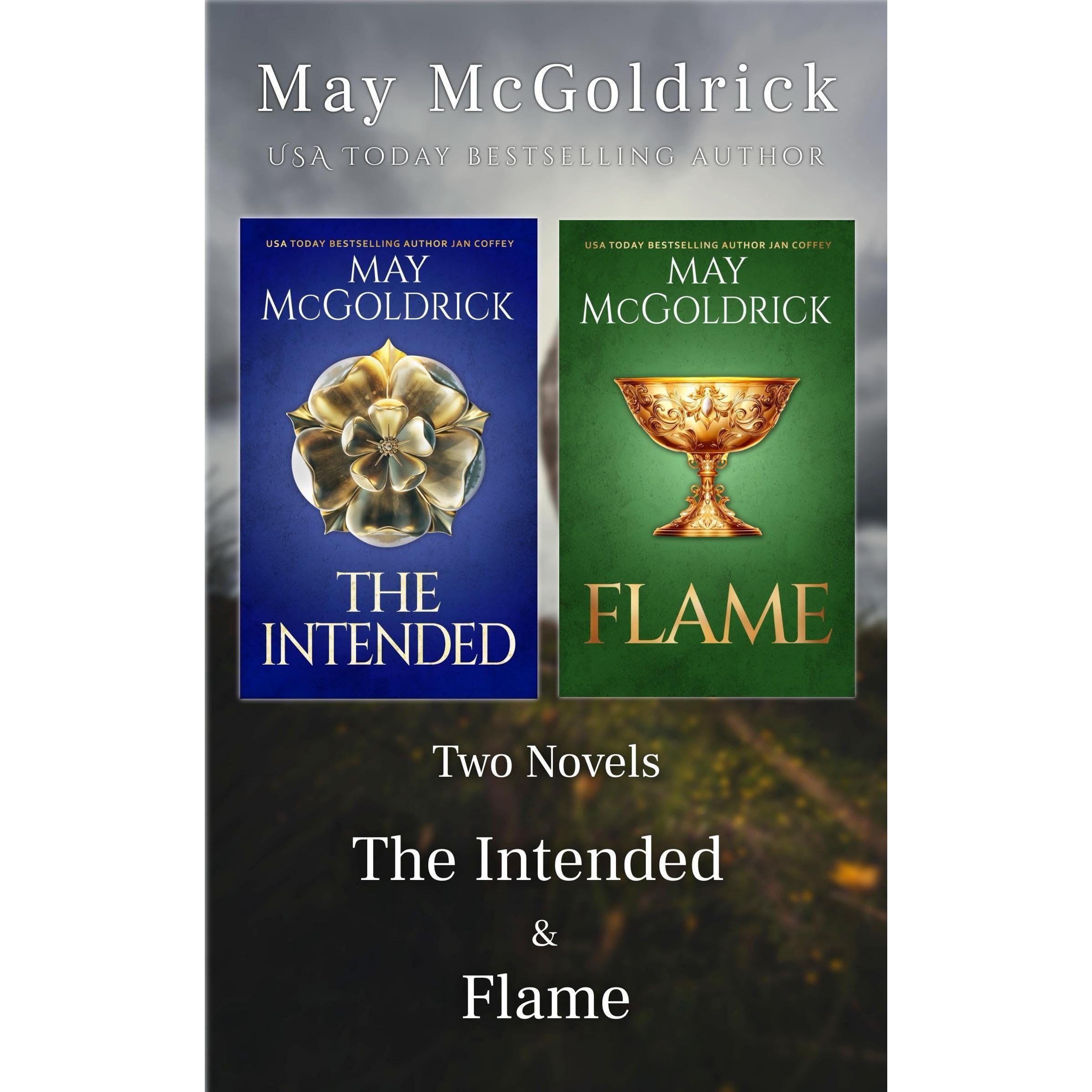 Two Novels: The Intended & Flame