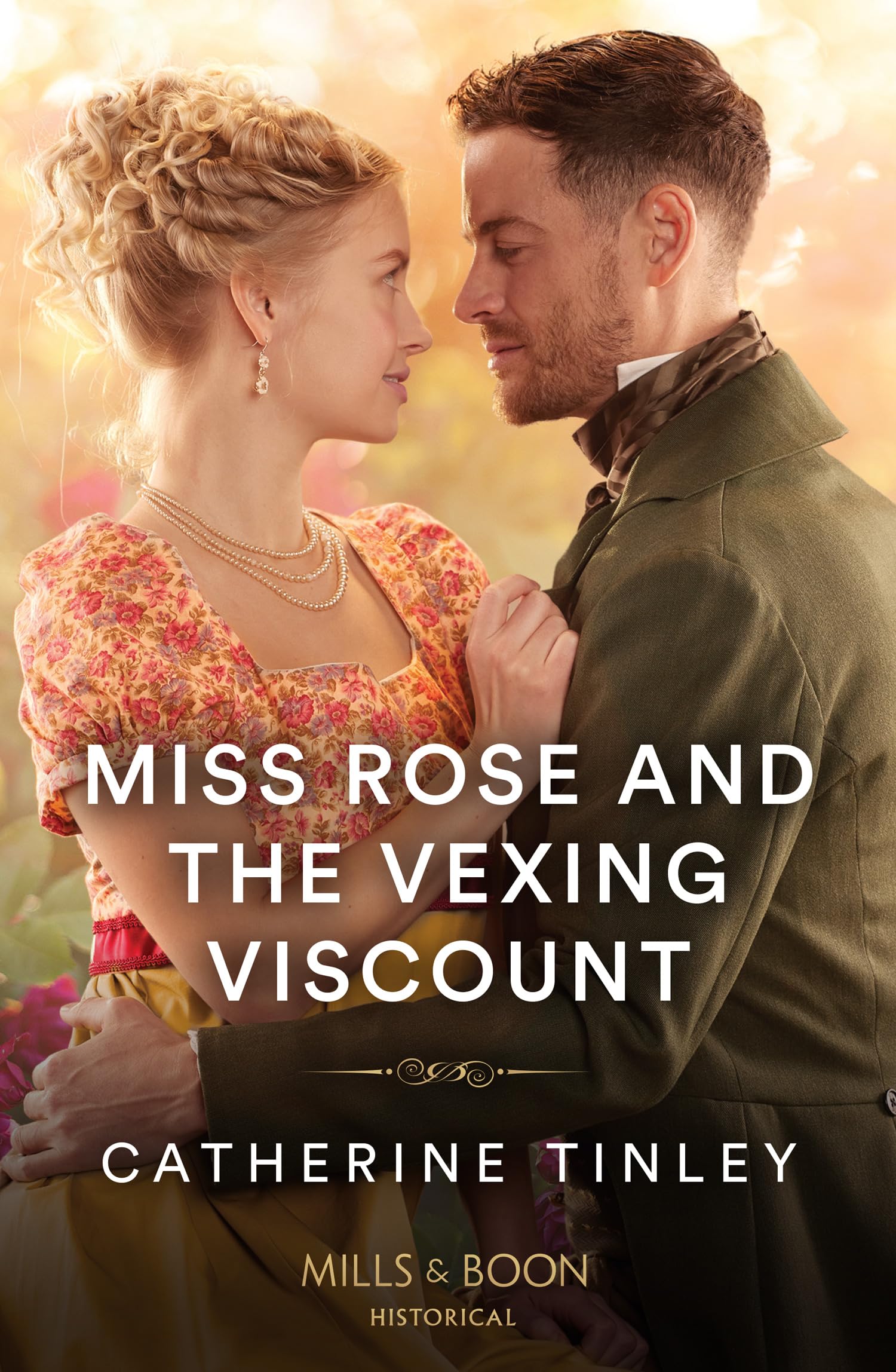 Miss Rose And The Vexing Viscount: Book 1 (The Triplet Orphans)