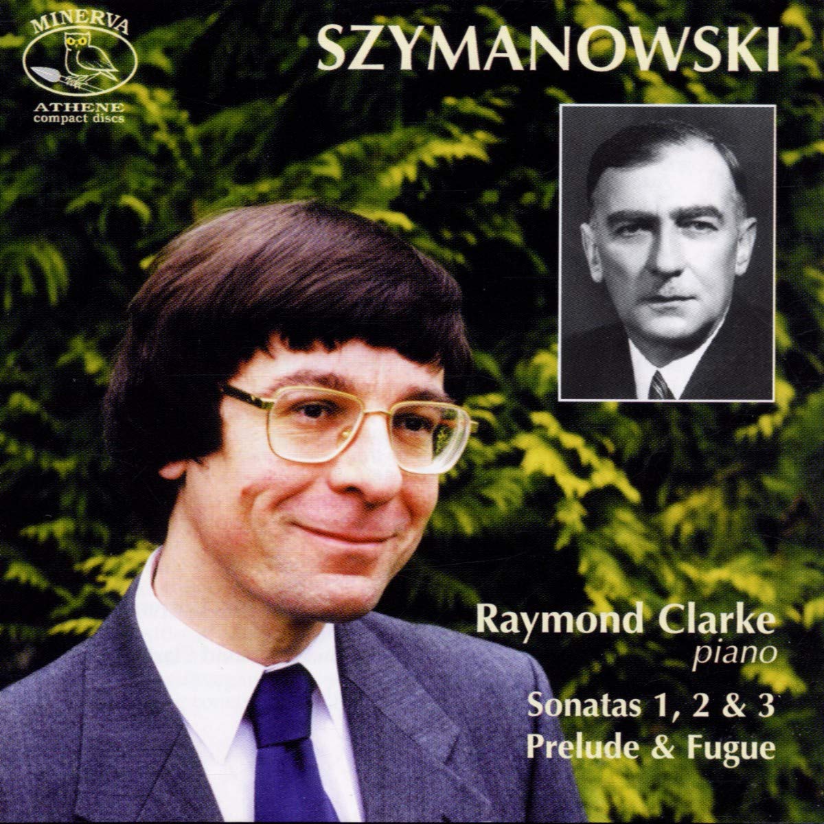 Szymanowski: Piano Sonatas